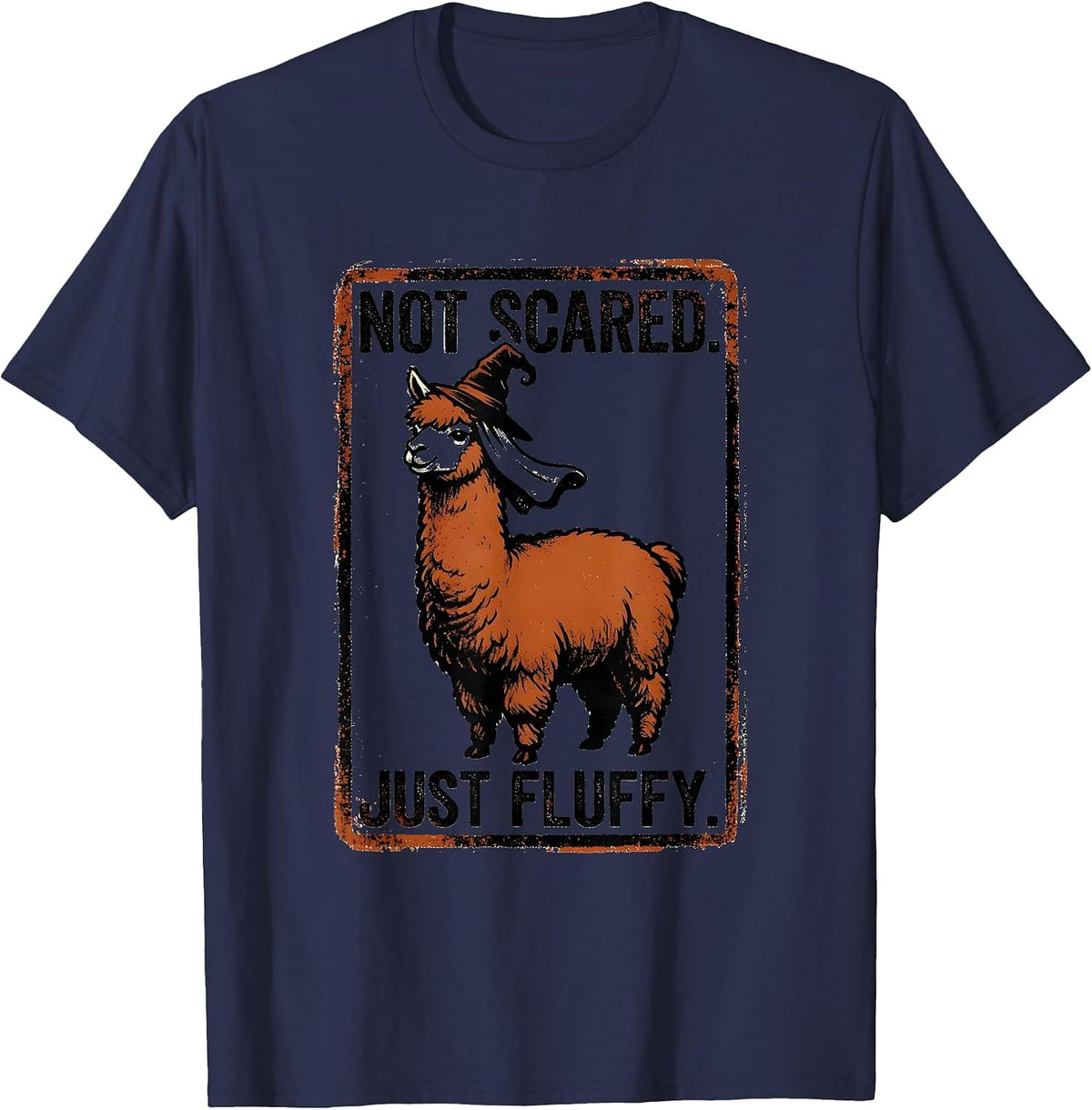 Men's Not Scared Just Fluffy Funny Llama Halloween Humor T-Shirt - Navy Blue