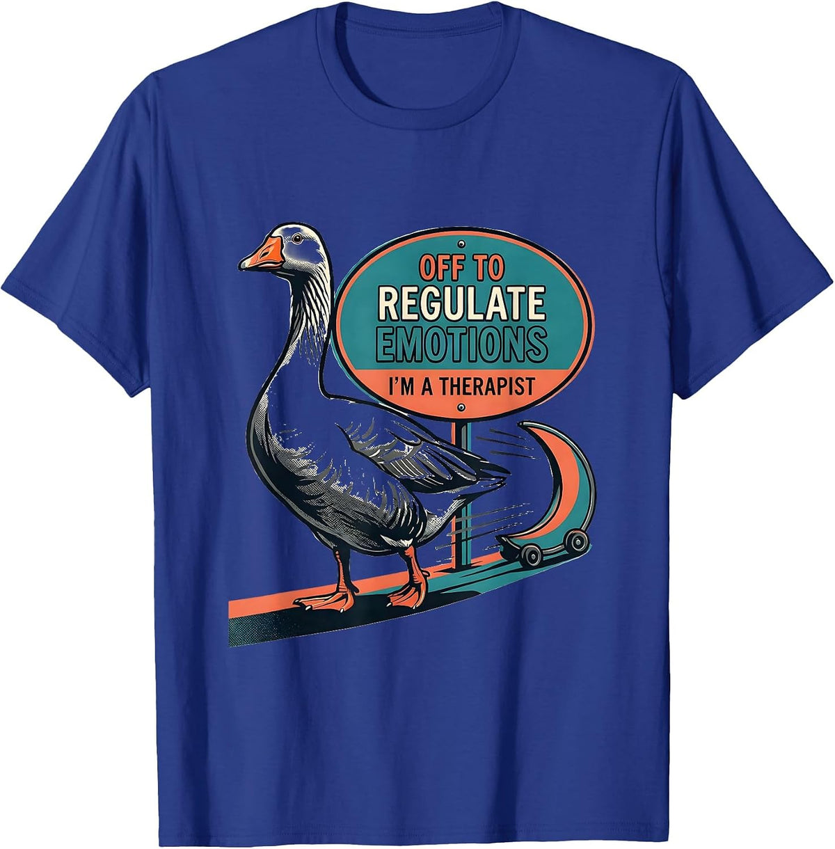 Men's Off To Regulate Emotions — I’m A Therapist Funny T-Shirt - Royal Blue
