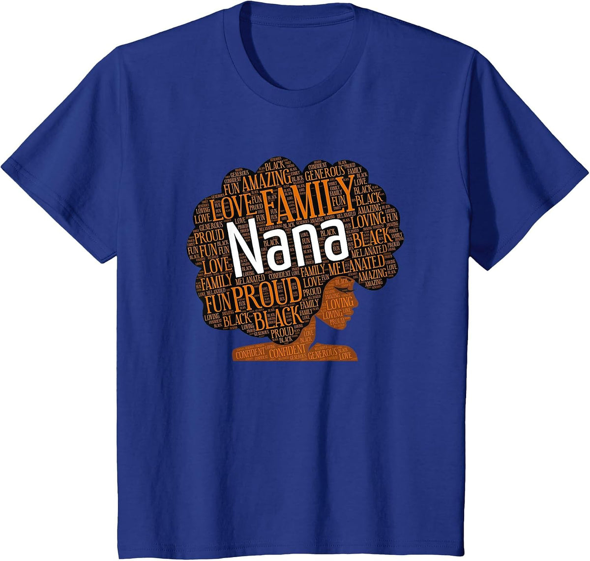 Nana African American Grandmother Nickname T-Shirt - Royal Blue