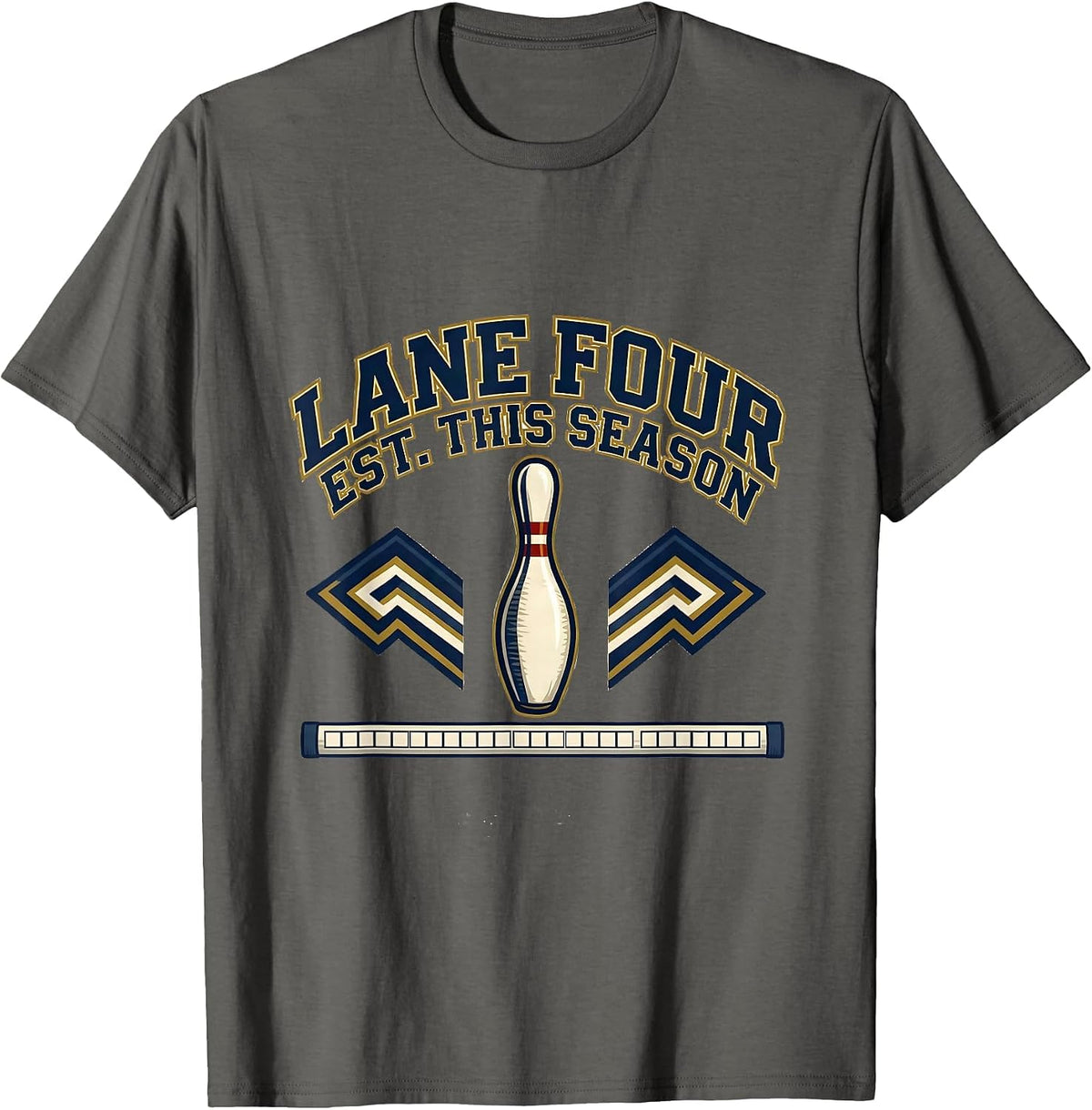 Lane Four Est. This Season Funny Bowling League Bowler T-Shirt - Asphalt Grey