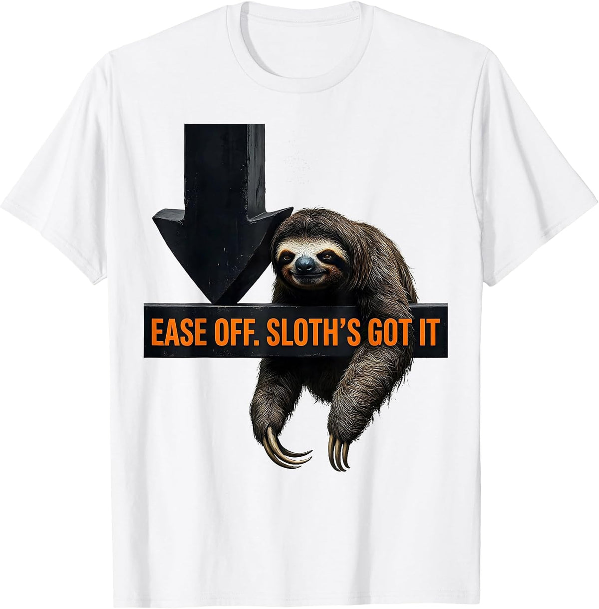 Men's Ease Off Sloth's Got It Funny Sloth Lover Gift T-Shirt - White
