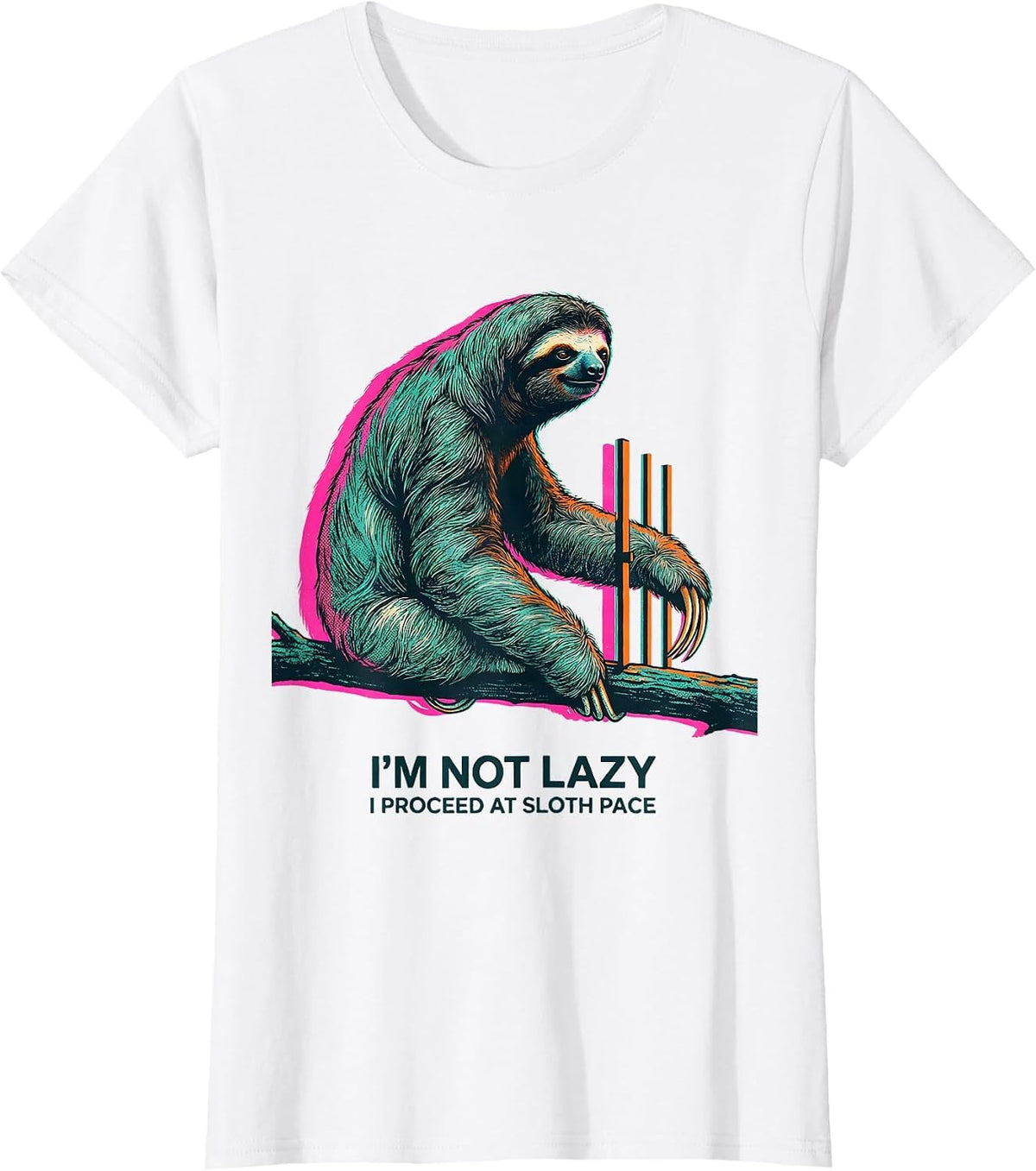I'm Not Lazy, I Proceed At Sloth Pace Funny Sloth Lover Gift T-Shirt - White
