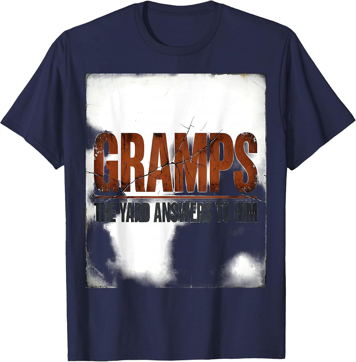 Men's GRAMPS THE YARD ANSWERS TO HIM Funny Grandpa Distressed T-Shirt - Navy Blue