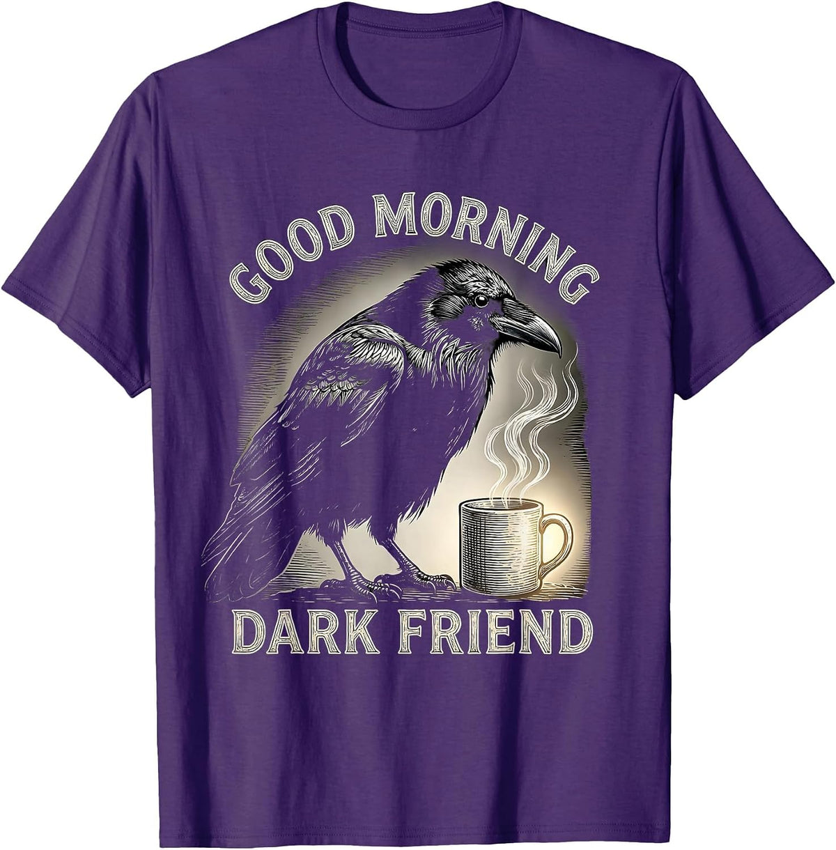 Good Morning, Dark Friend Gothic Raven Coffee Humor T-Shirt - Purple