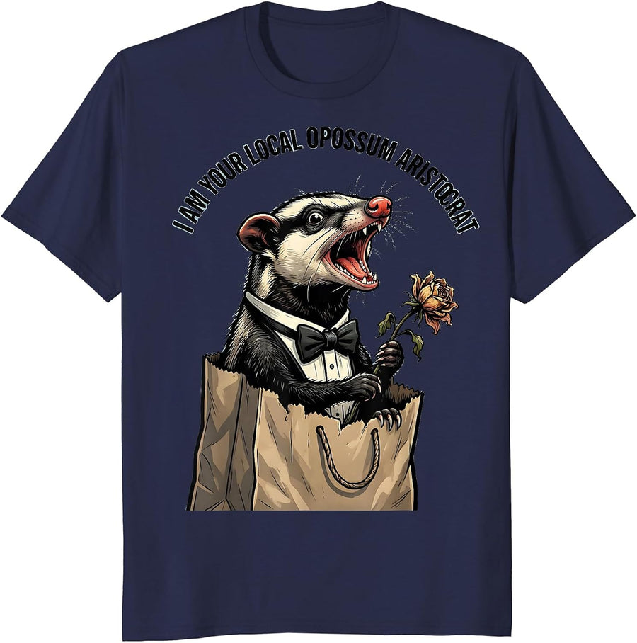 I Am Your Local Opossum Aristocrat Funny Possum Lover Meme T-Shirt - Navy Blue