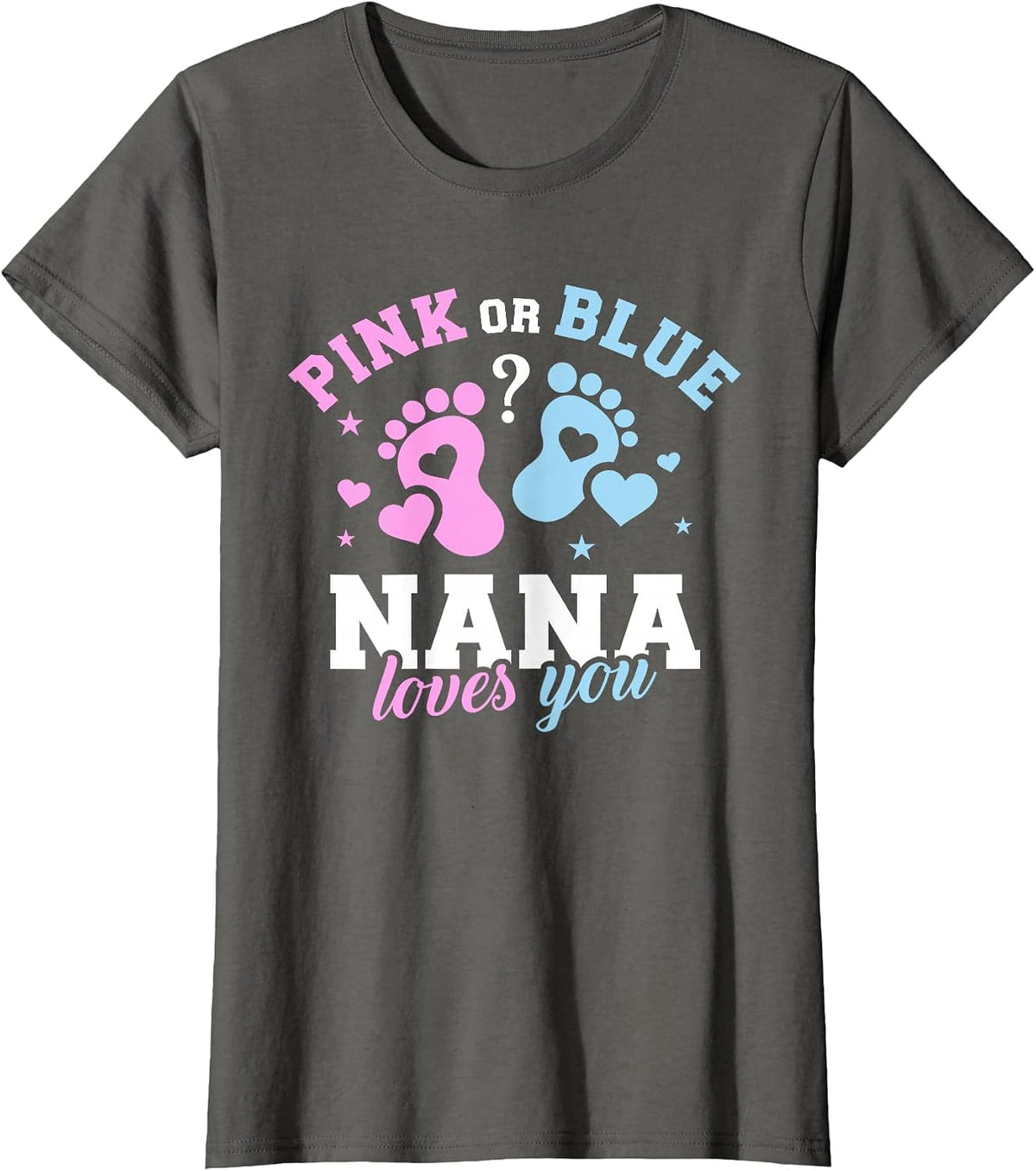 Gender Reveal Nana Grandma T-Shirt - Asphalt Grey