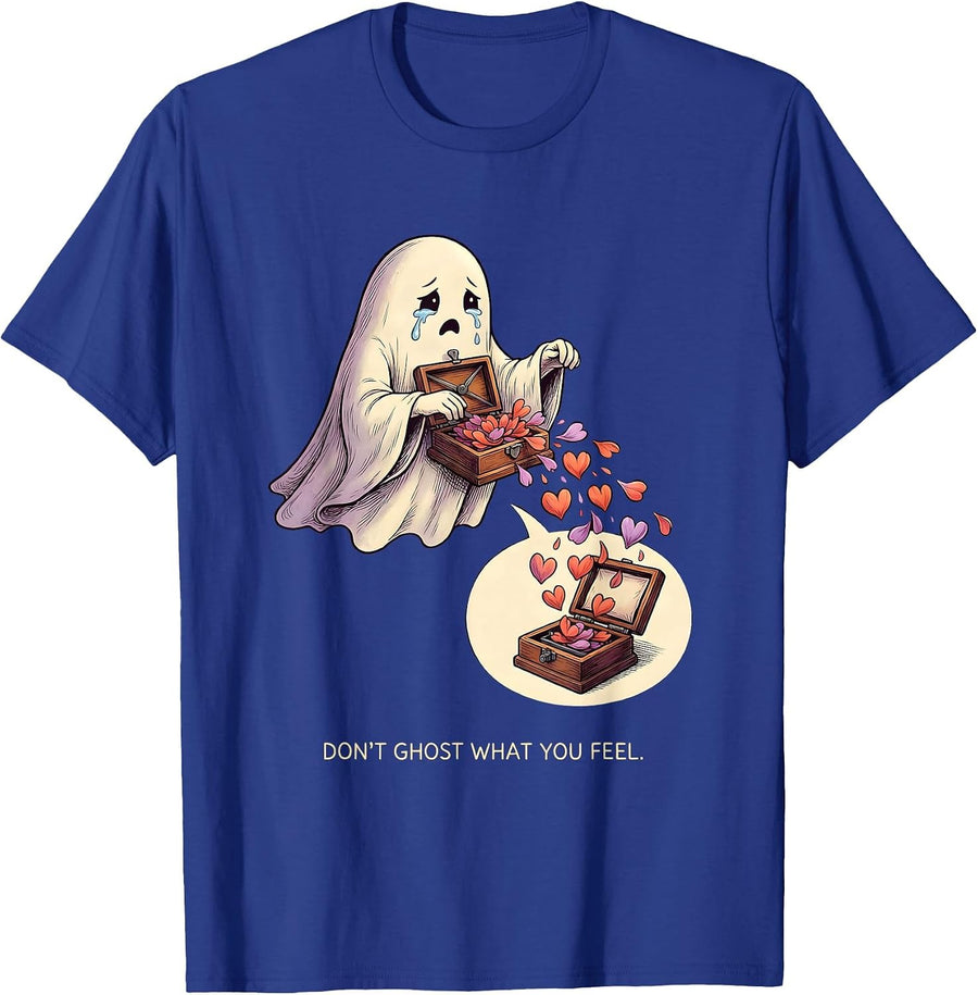 Don't Ghost What You Feel Supportive Ghost Halloween Mental T-Shirt - Royal Blue