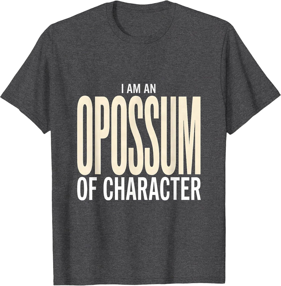 Men's I Am An Opossum Of Character Funny Opossum Trash-Panda Meme T-Shirt - Dark Heather Grey