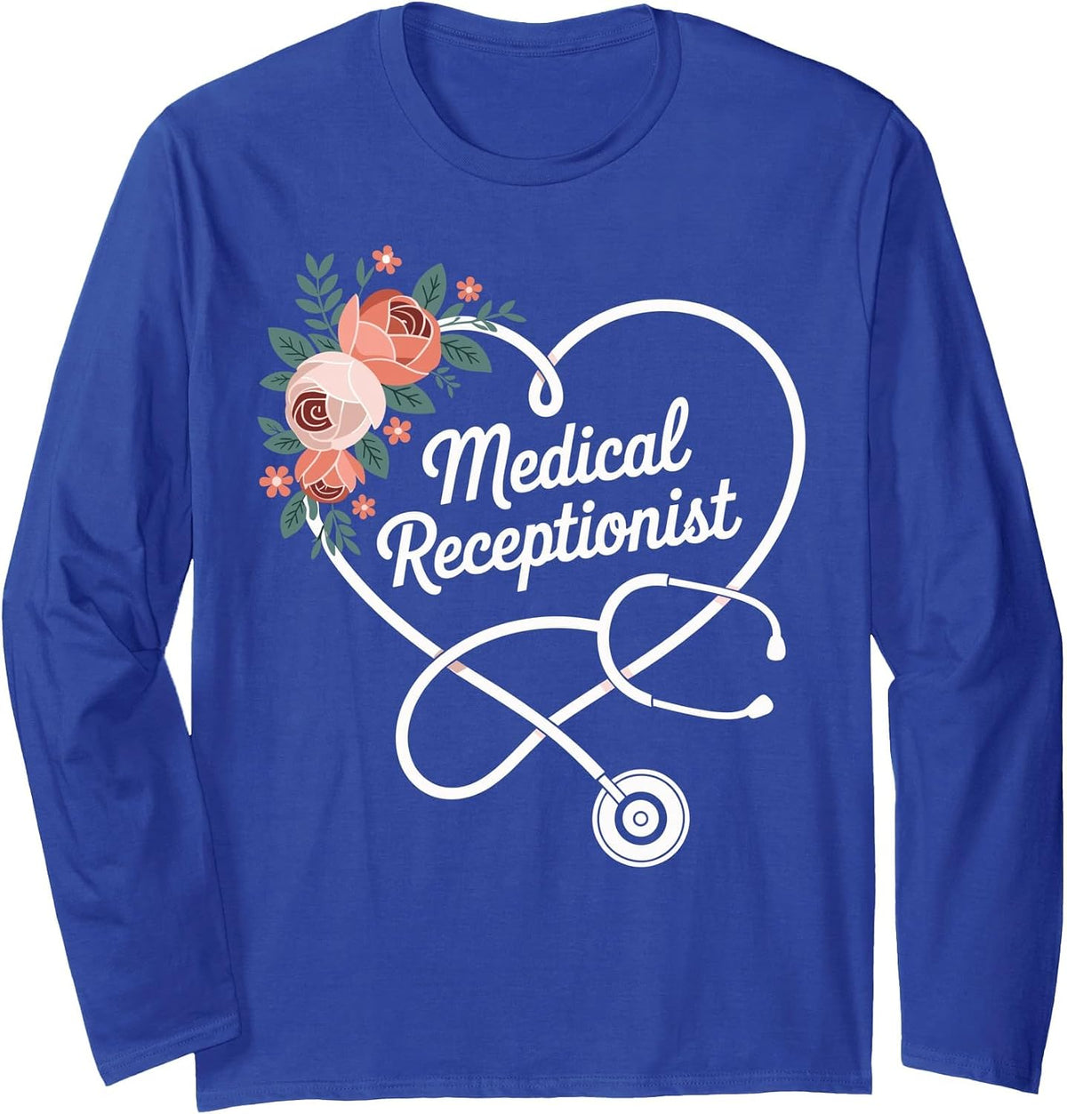 Medical Receptionist Heart Long Sleeve T-Shirt - Adult Unisex Royal Blue