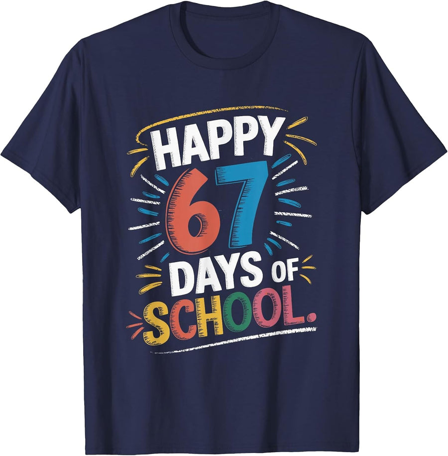 67 Days of School Happy 67 Days of School Student Teacher T-Shirt - Navy Blue