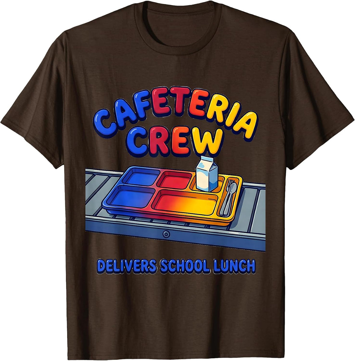 Men's Cafeteria Crew Delivers School Lunch Funny Lunch Lady Back T-Shirt - Brown