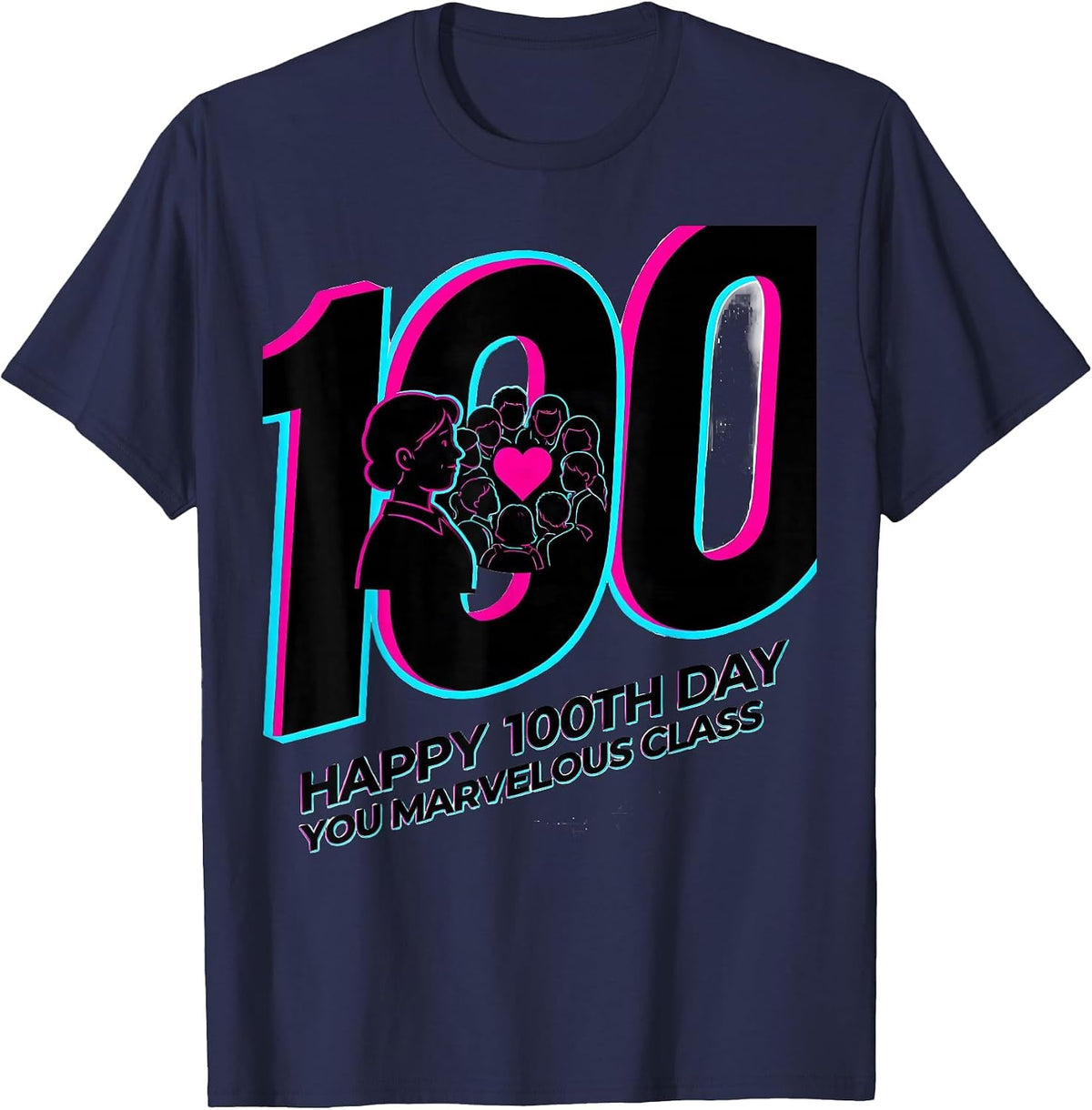 Happy 100th Day You Marvelous Class Teacher Valentine T-Shirt - Navy Blue