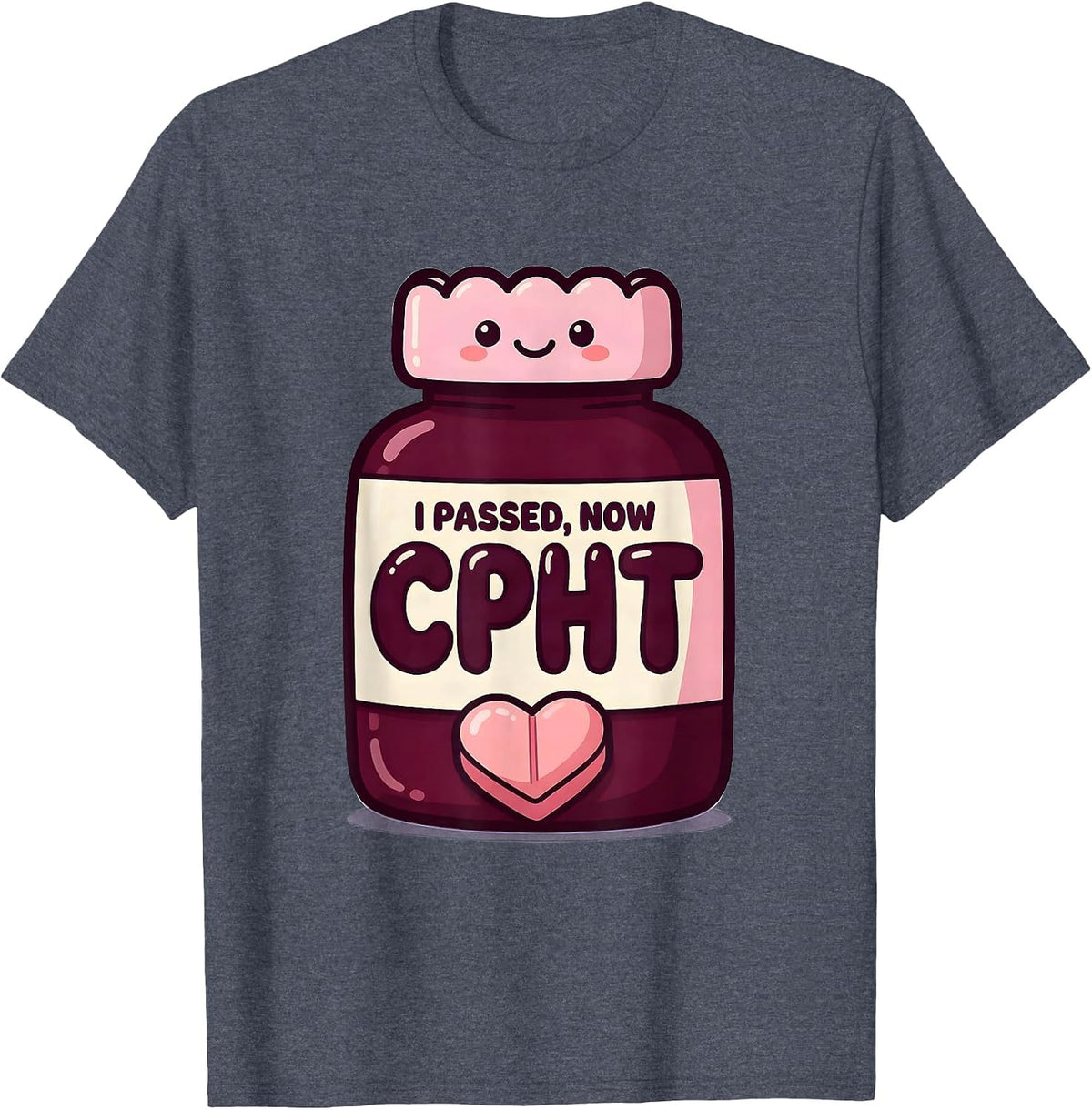 I Passed, Now CPhT Cute Kawaii Pharmacy Technician T-Shirt - Heather Blue