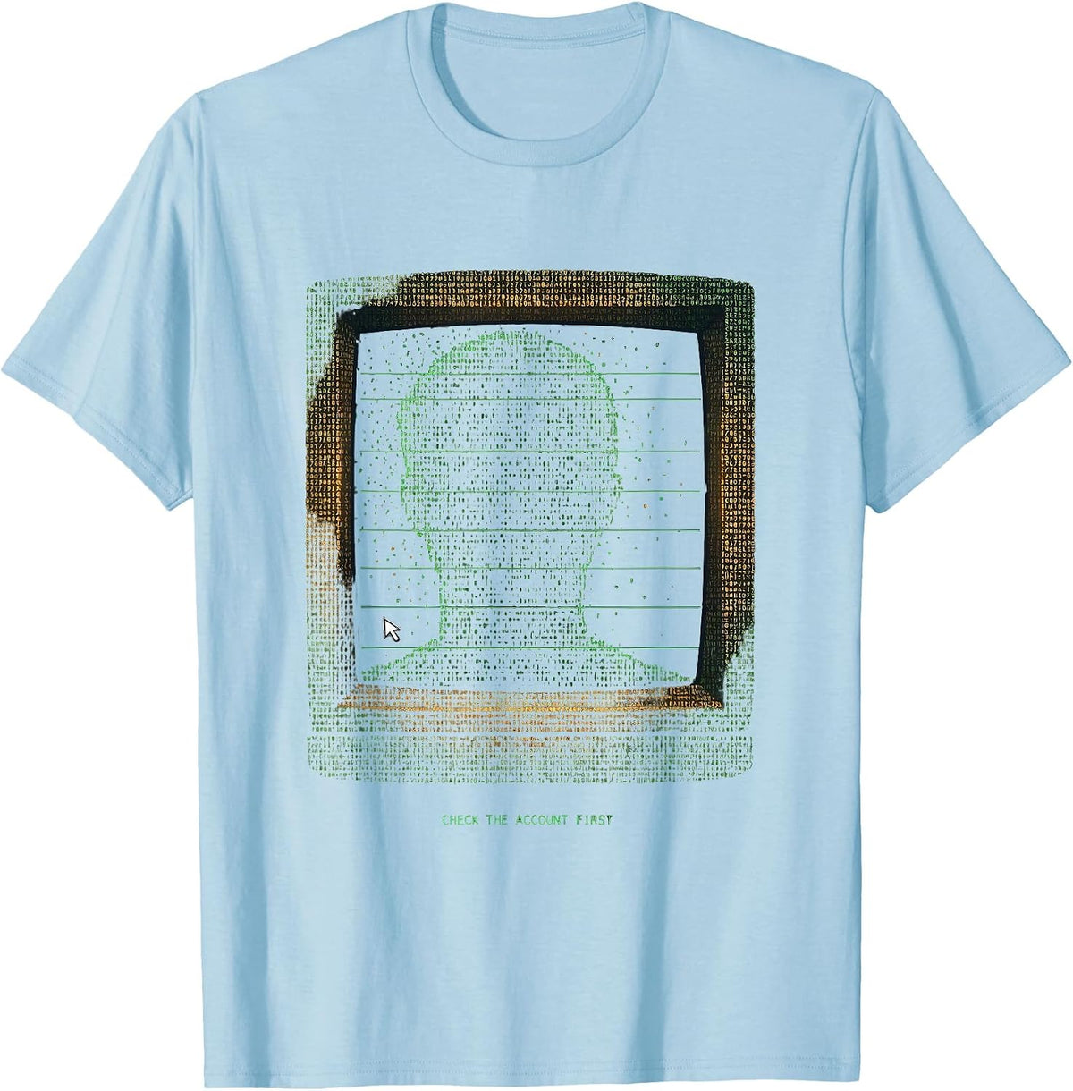 Check The Account First Funny IT Support Programmer Tech T-Shirt, Men, Baby Blue, Medium - As Pictured