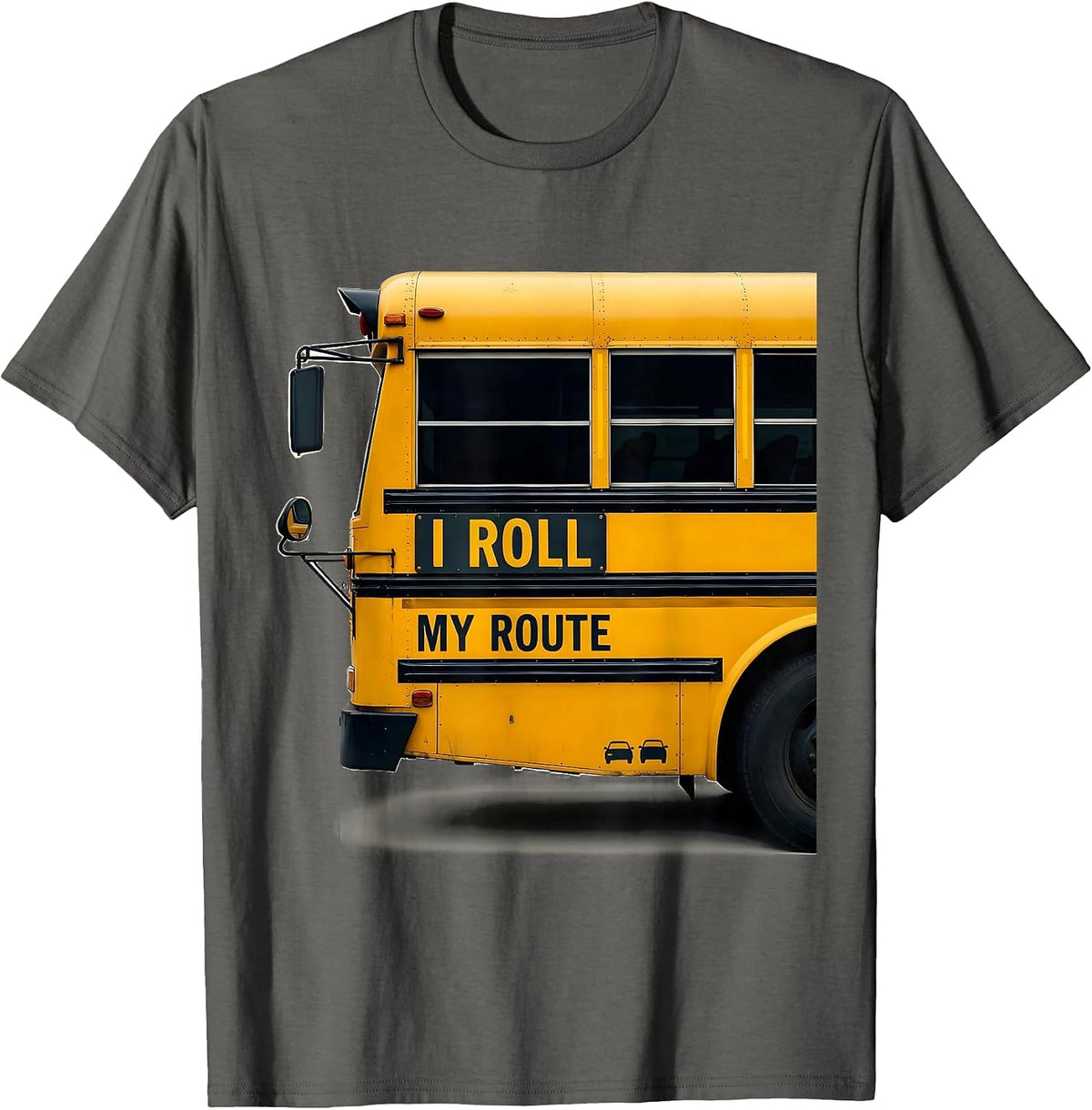 I Roll My Route Funny School Bus Driver Appreciation Gift T-Shirt - Asphalt Grey