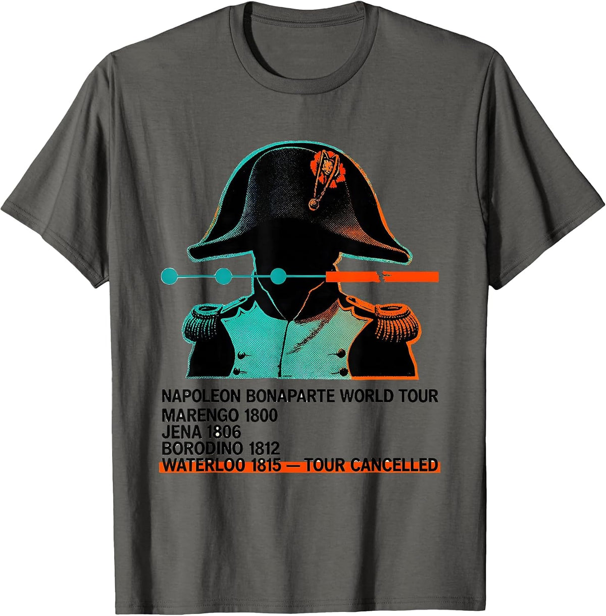 Napoleon Bonaparte World Tour Funny History Teacher Gift T-Shirt - Asphalt Grey