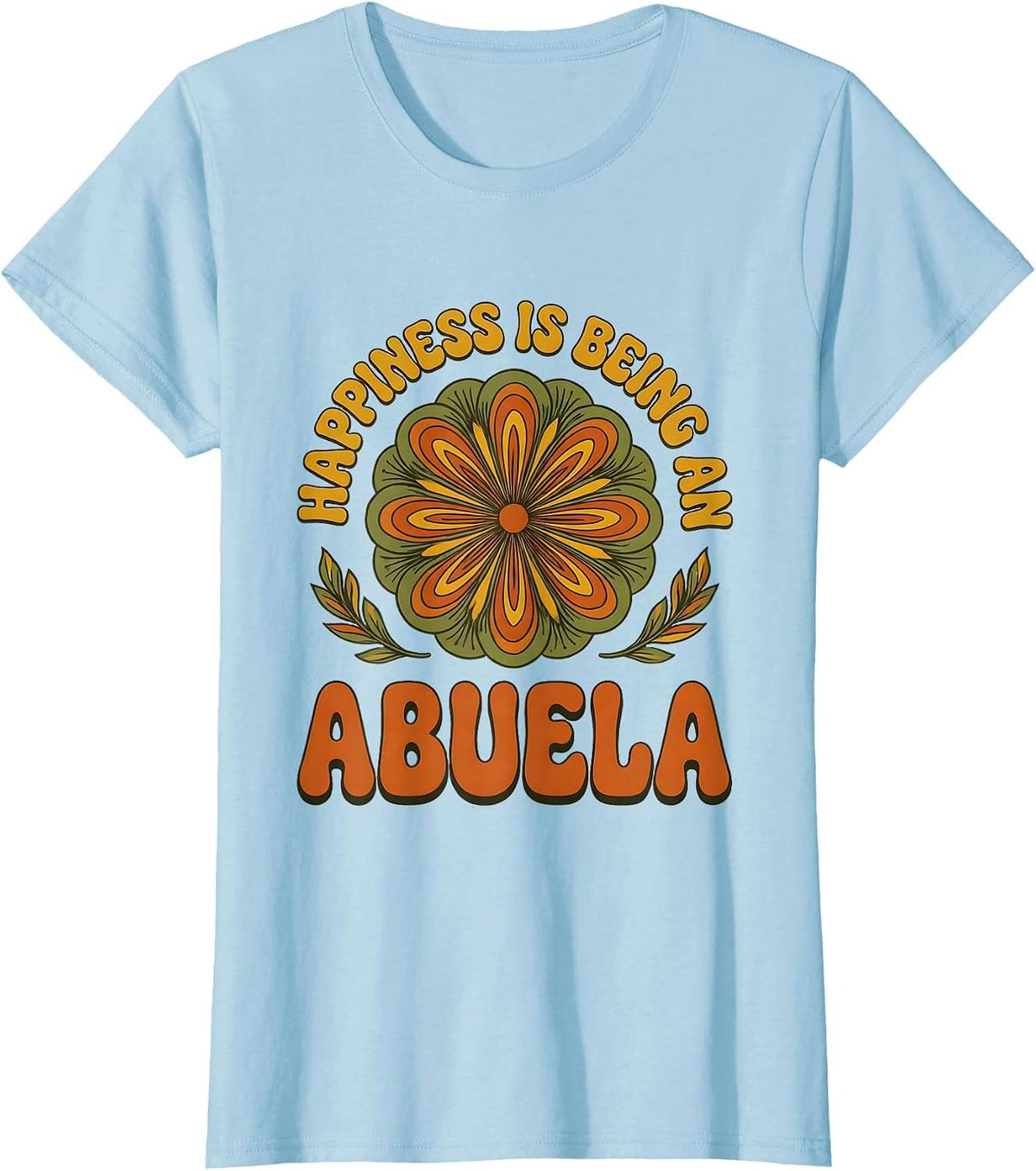 Women's Happiness Is Being An Abuela Retro Grandma Nickname Gift T-Shirt - Baby Blue