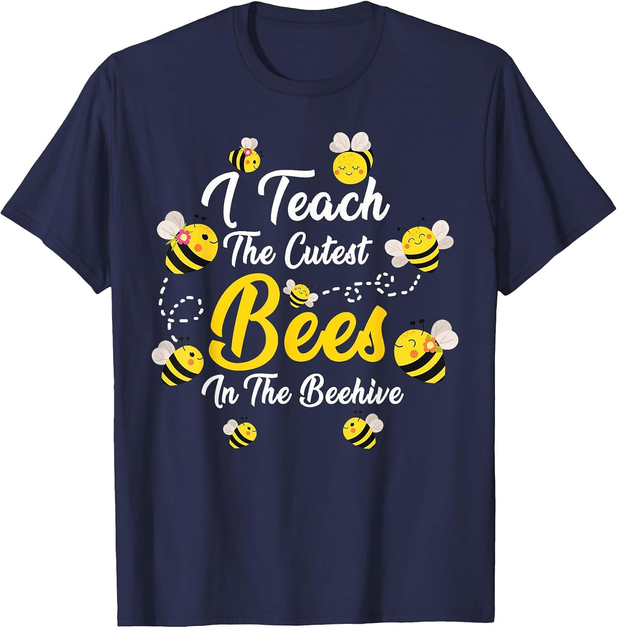 Cute I Teach The Cutest Bees in The Beehive Teacher's Day T-Shirt - Navy Blue