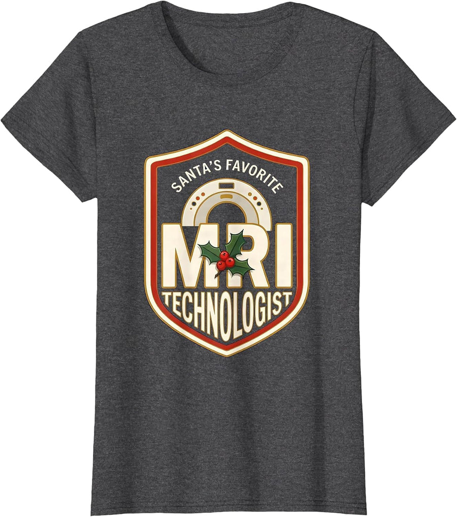 Women's Santa's Favorite MRI Technologist Funny Medical Tech T-Shirt - Dark Heather Grey