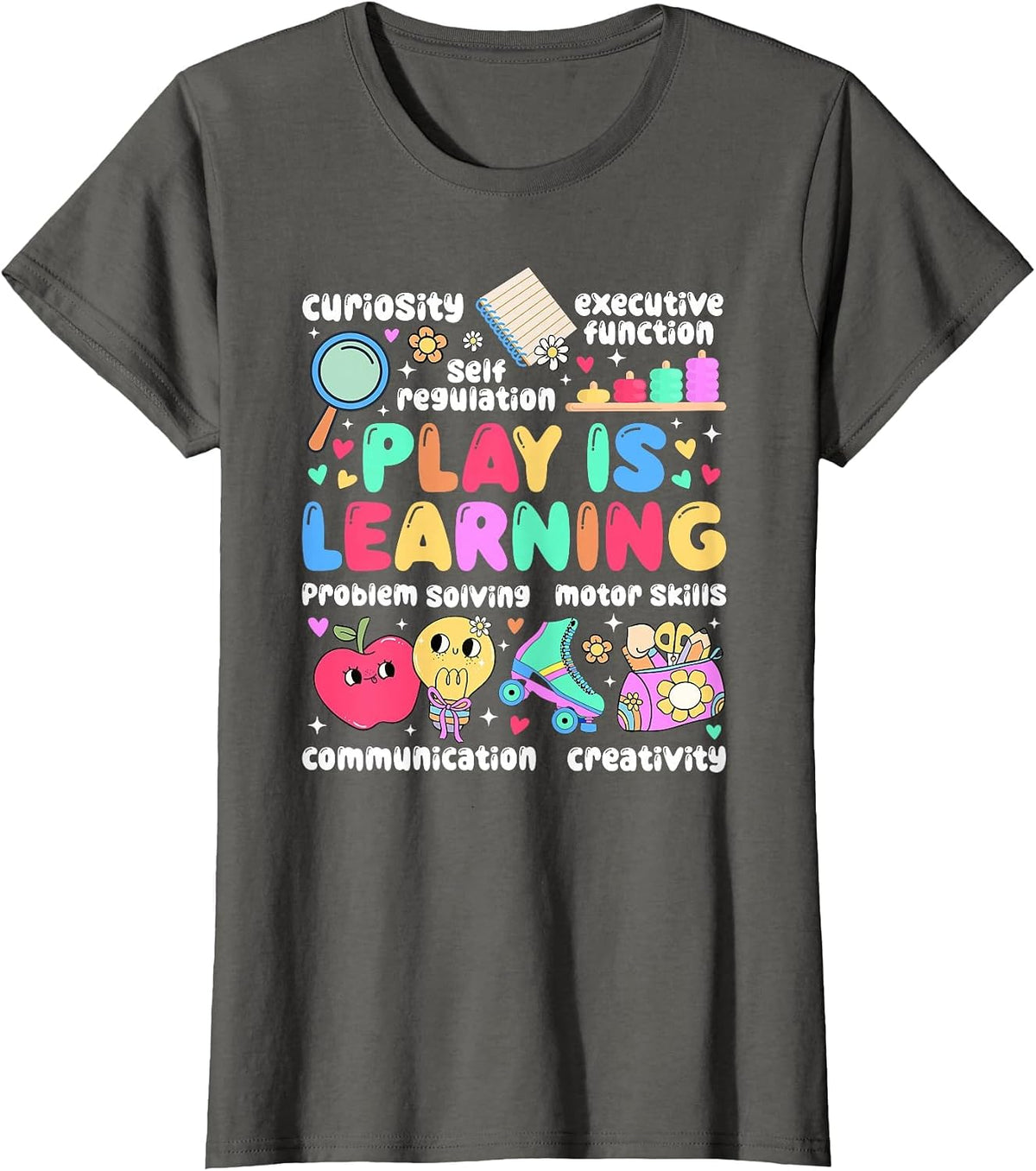 Play is Learning Daycare Teacher Childcare Teacher T-Shirt - Asphalt Grey