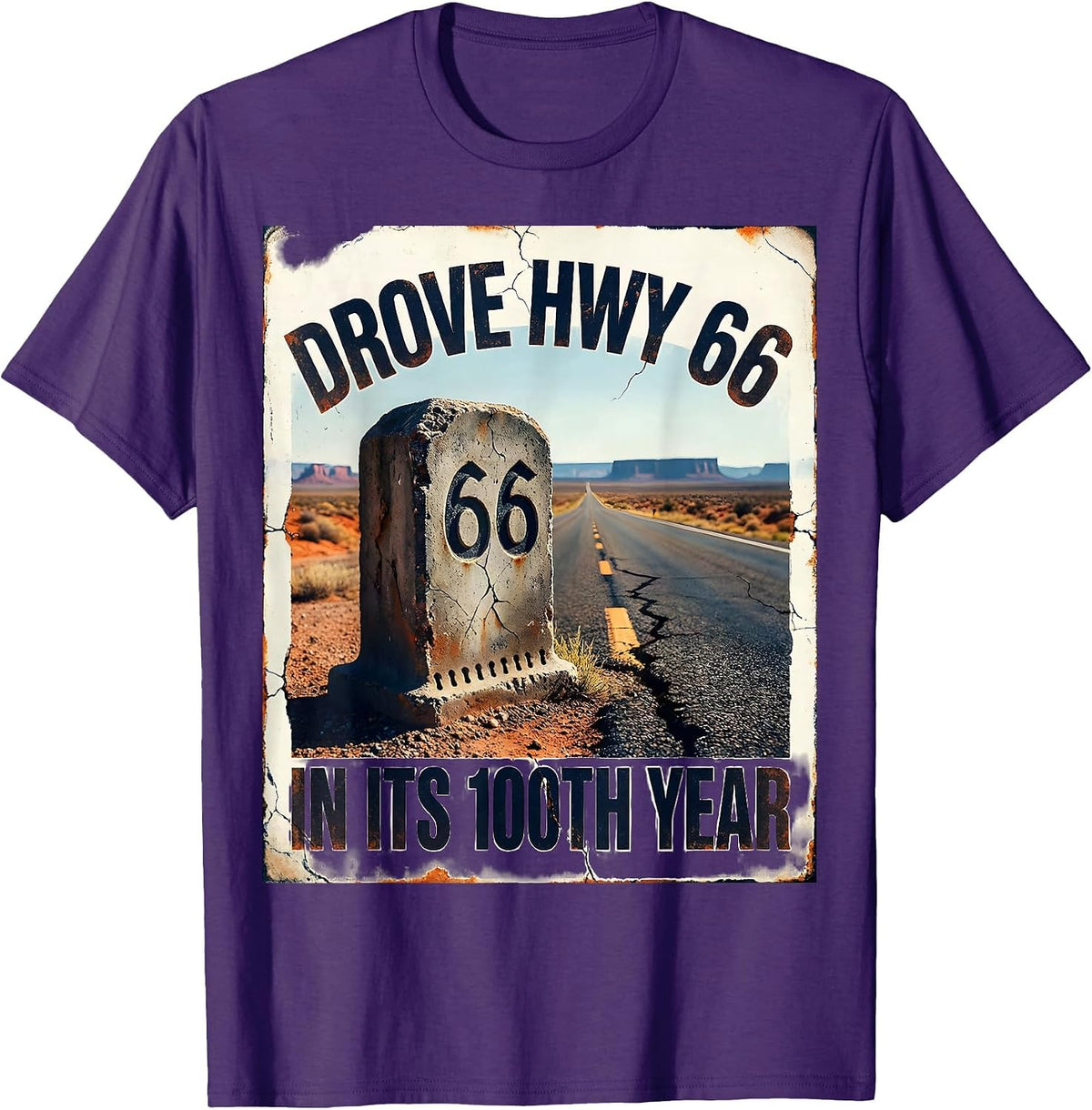 Drove Hwy 66 In Its 100th Year Vintage Highway Centennial T-Shirt - Purple