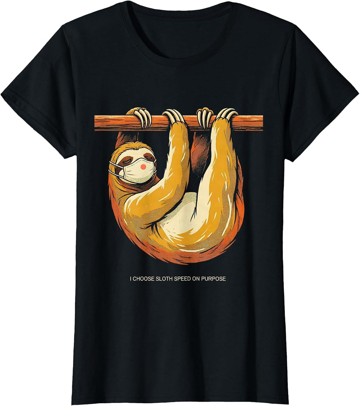 Women's I Choose Sloth Speed On Purpose Funny Sloth Lover Humor T-Shirt - Black