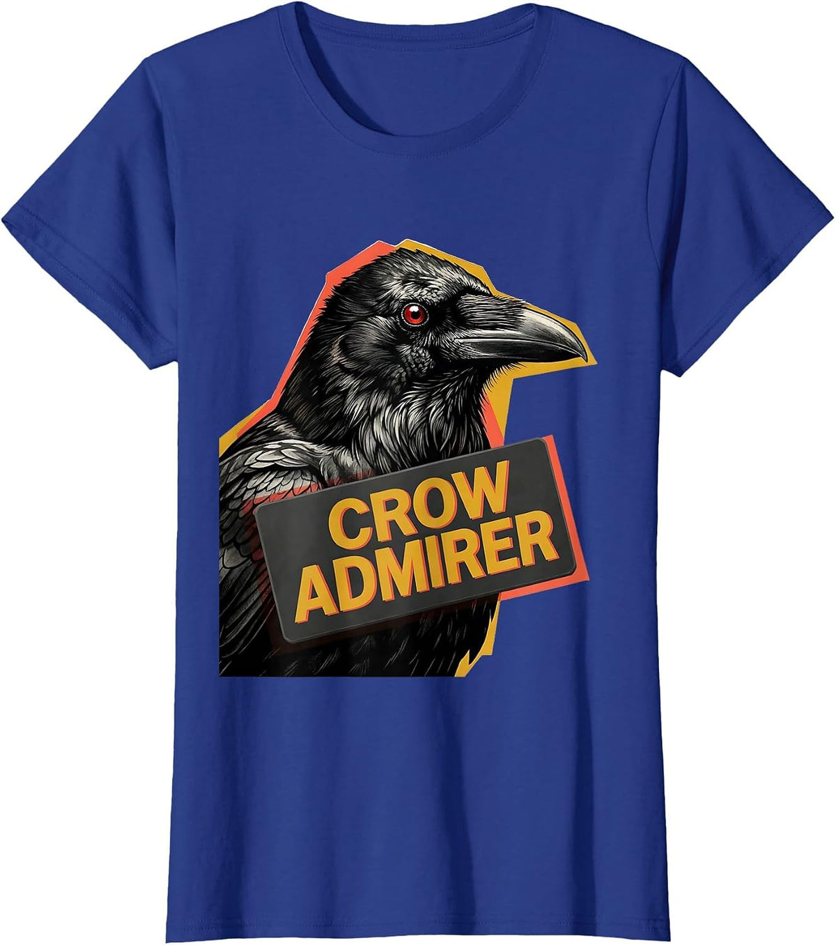Women's Crow Admirer Gothic Crow Fan Bird Enthusiast Dark Humor T-Shirt - Royal Blue