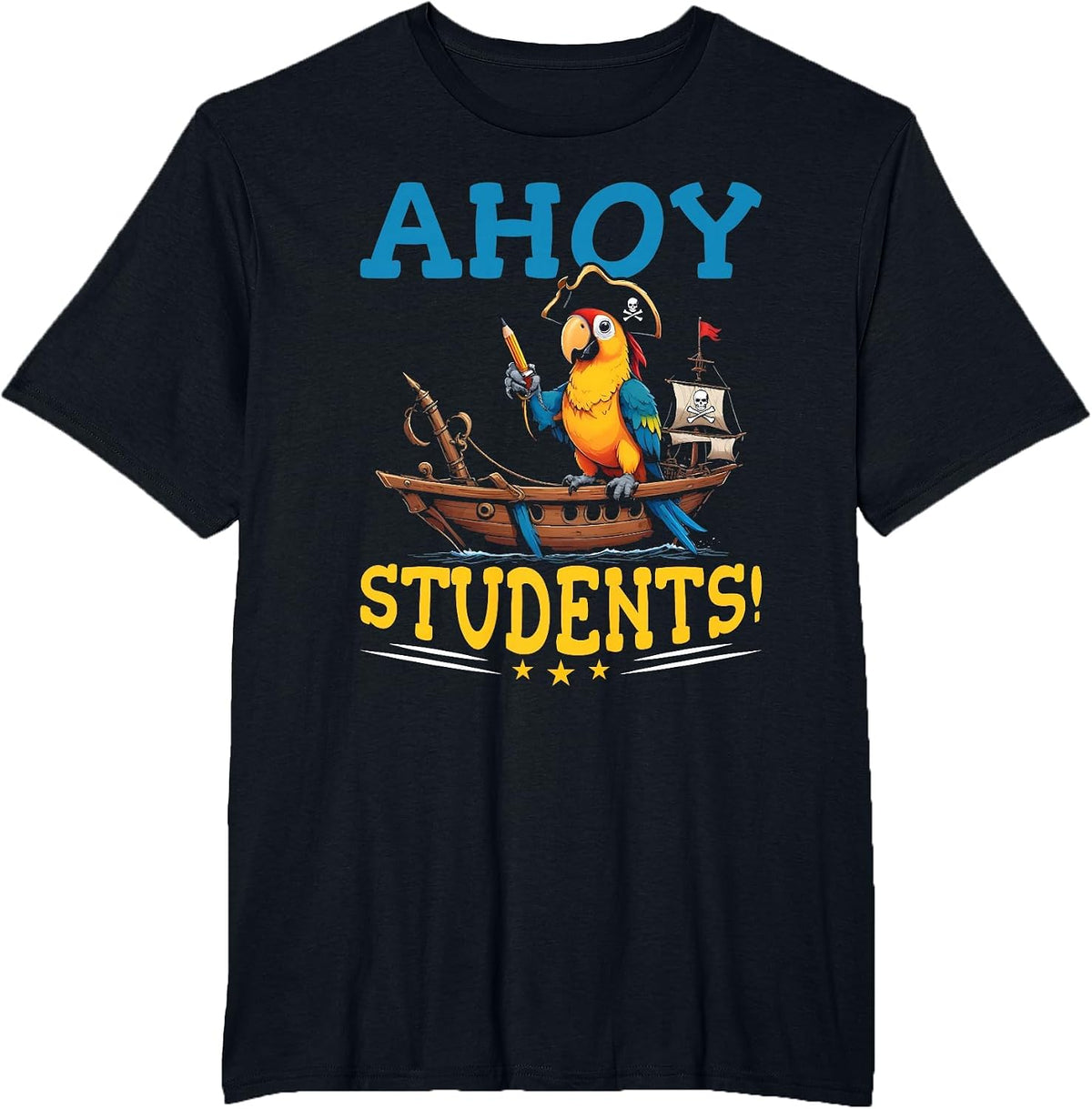 Pirate Teacher School Funny Ahoy Students Pirate Teacher T-Shirt - Black