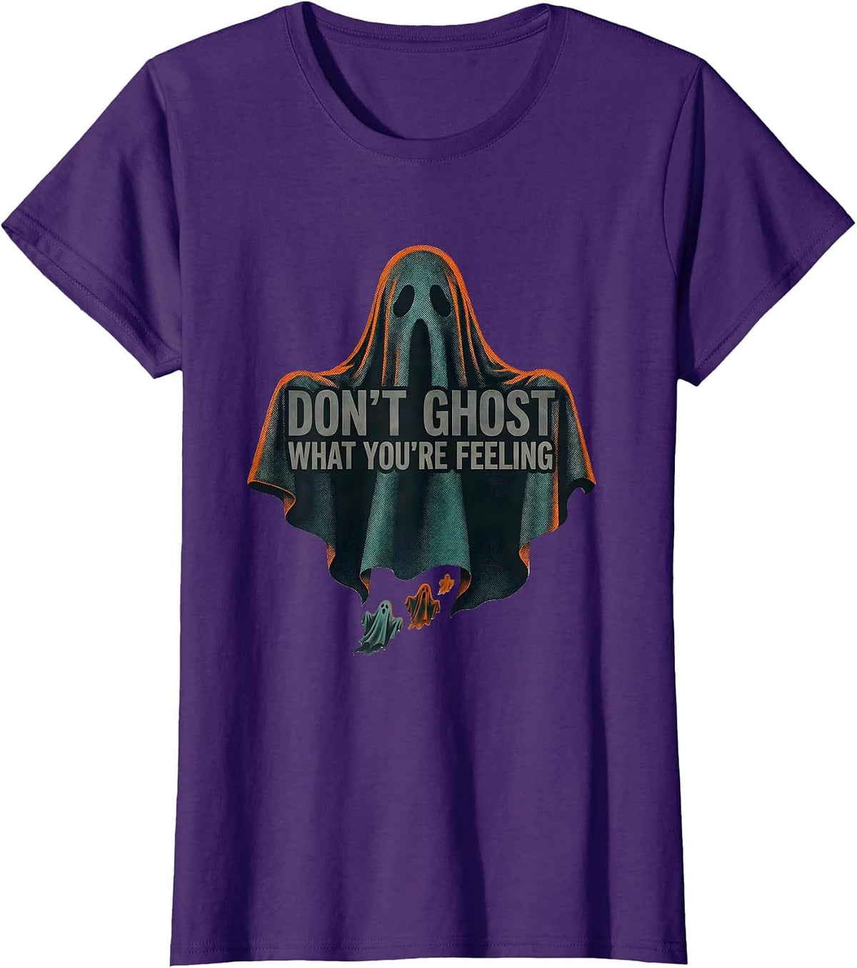Women's Don't Ghost What You're Feeling Editorial Halloween Mental T-Shirt - Purple