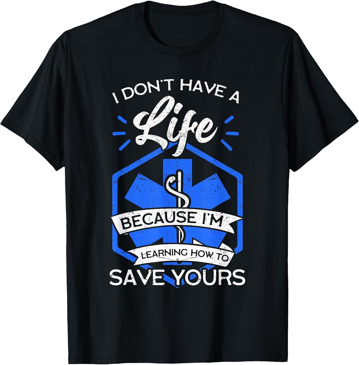 EMT Student Emergency Medical Technician Ambulance Responder T-Shirt - Black