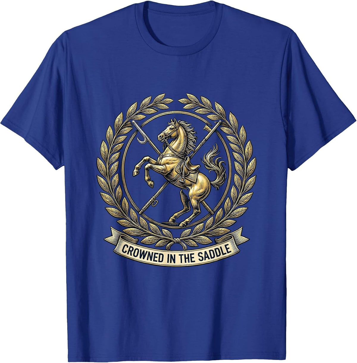 Crowned In The Saddle Heraldic Equestrian Design T-Shirt - Royal Blue