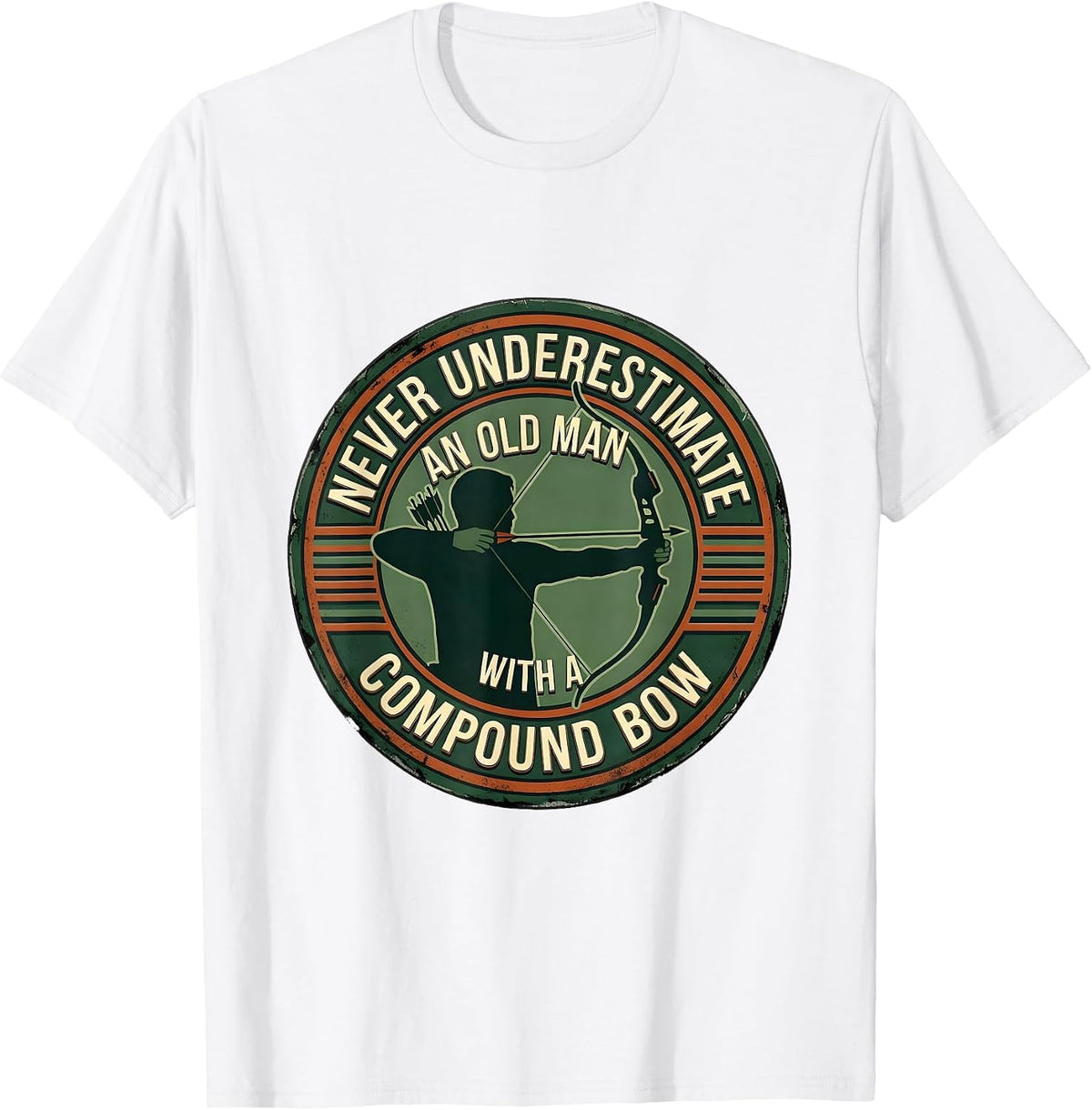 Men's Never Underestimate An Old Man With A Compound Bow Vintage T-Shirt - White