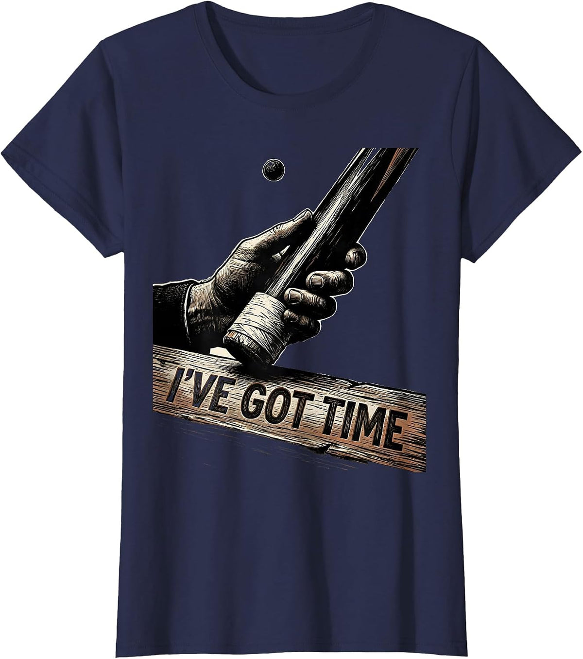 Women's I've Got Time Funny Billiards Player Pool Cue Gift T-Shirt - Navy Blue