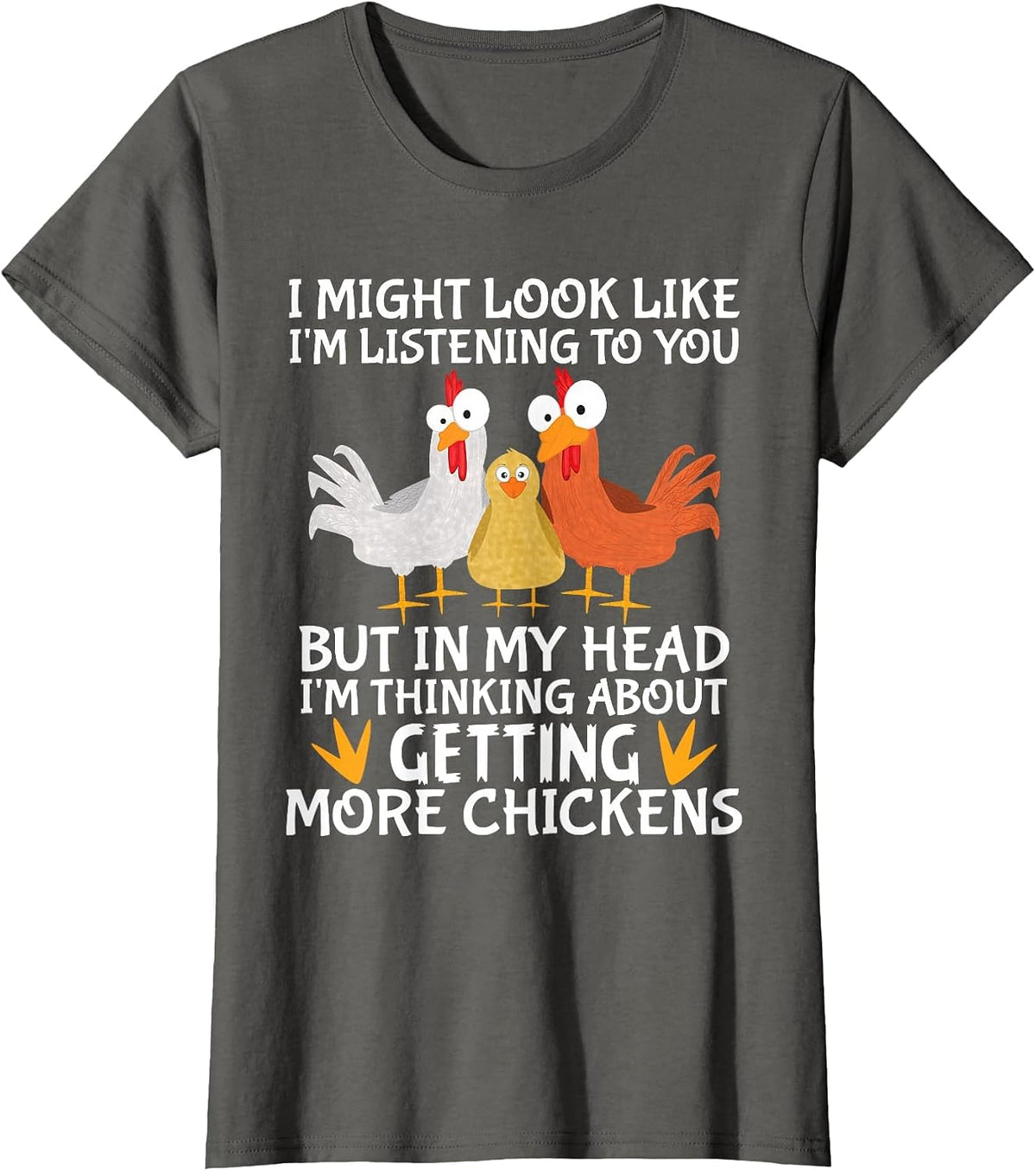 Farmer Farming I am Thinking About Getting More Chickens T-Shirt - Asphalt Grey