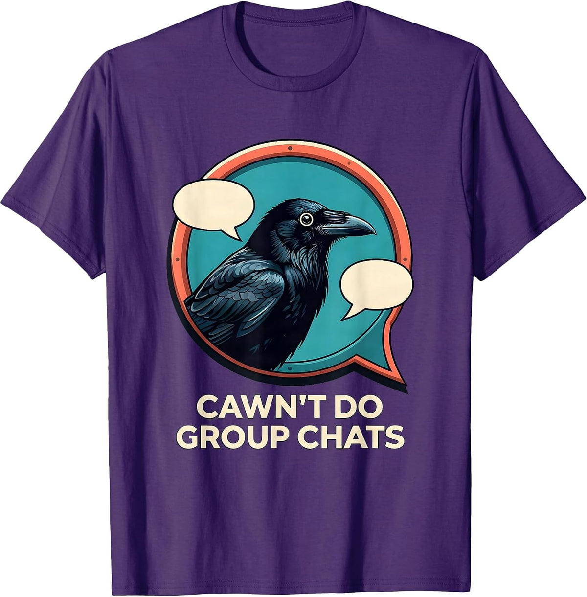 Men's Cawn't Do Group Chats Funny Crow Gothic Dark Humor T-Shirt - Purple