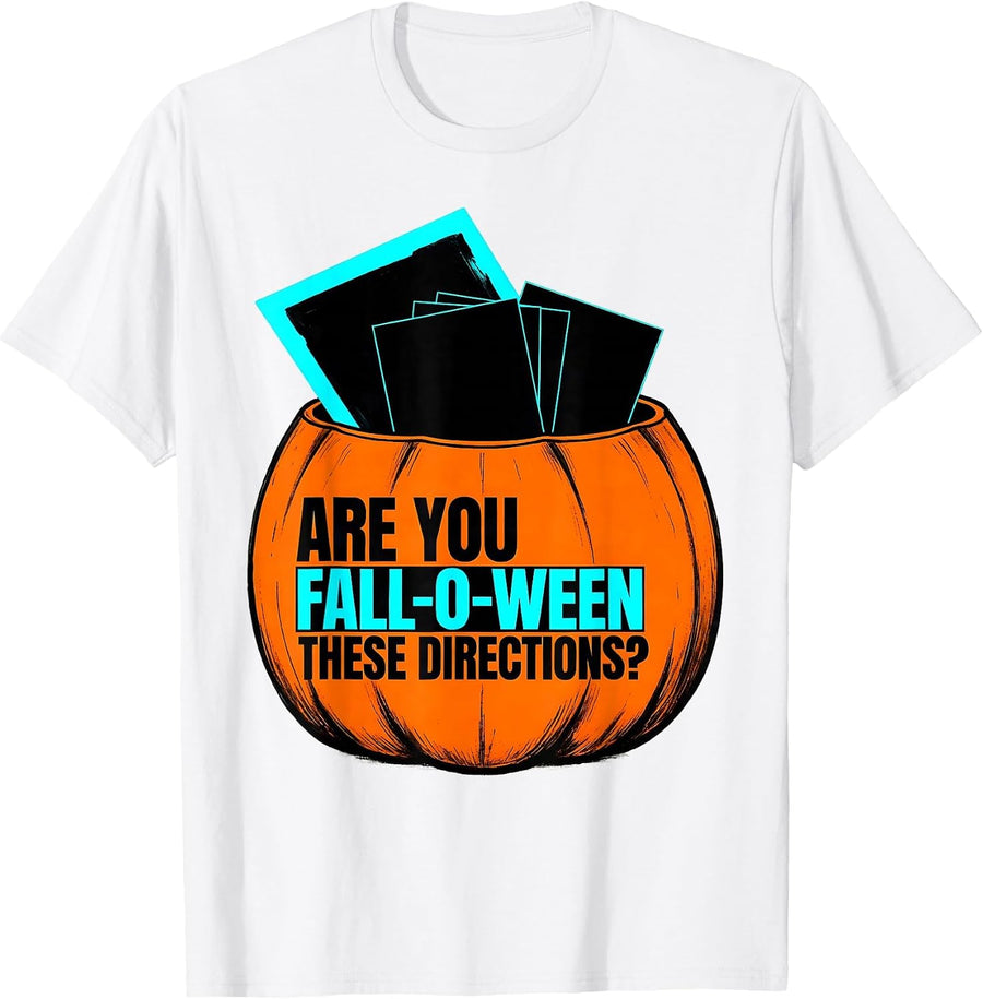 Men's Are You Fall-O-Ween These Directions Playful Teacher T-Shirt - White