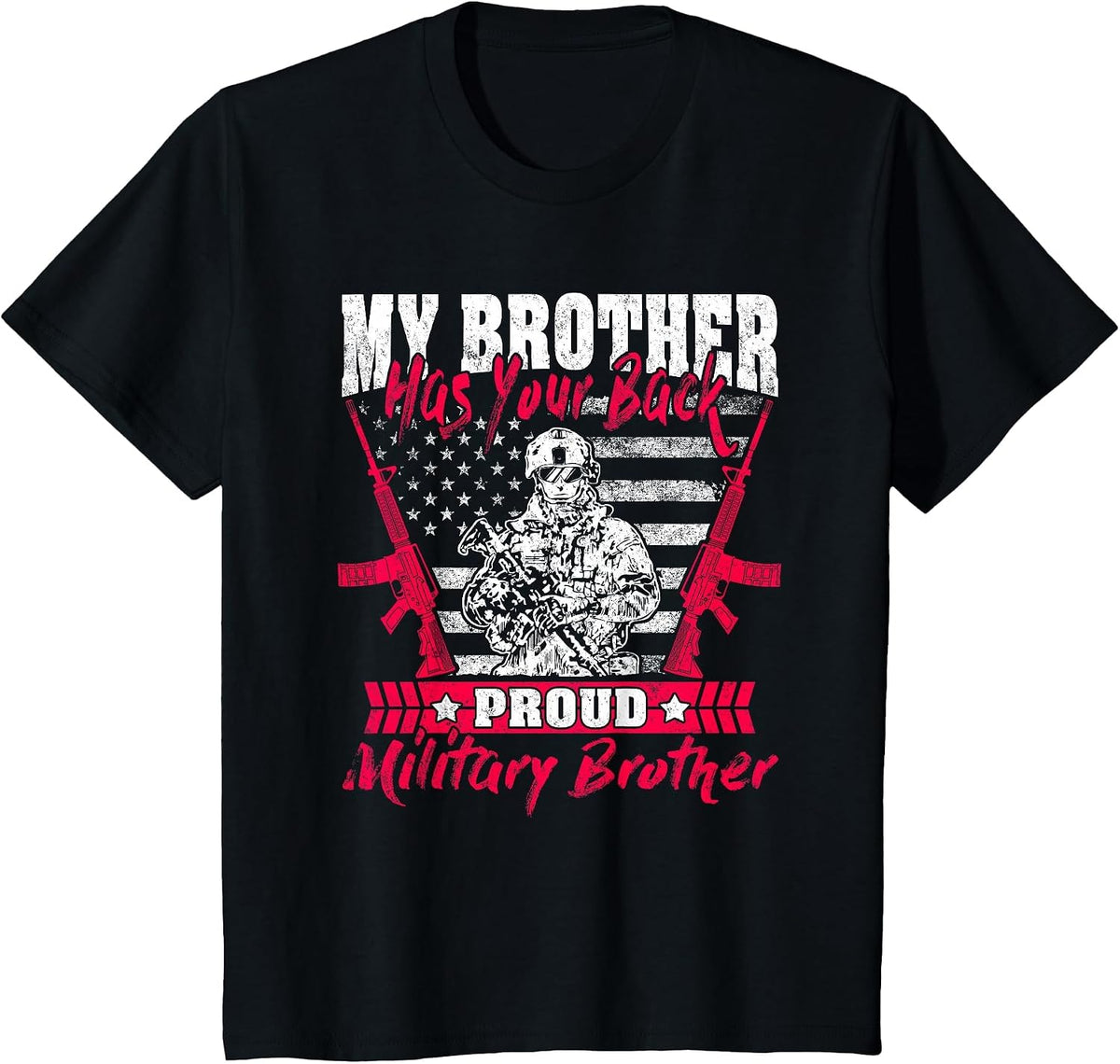 My Brother Has Your Back Proud Military Brother Army Sibling T-Shirt - Black