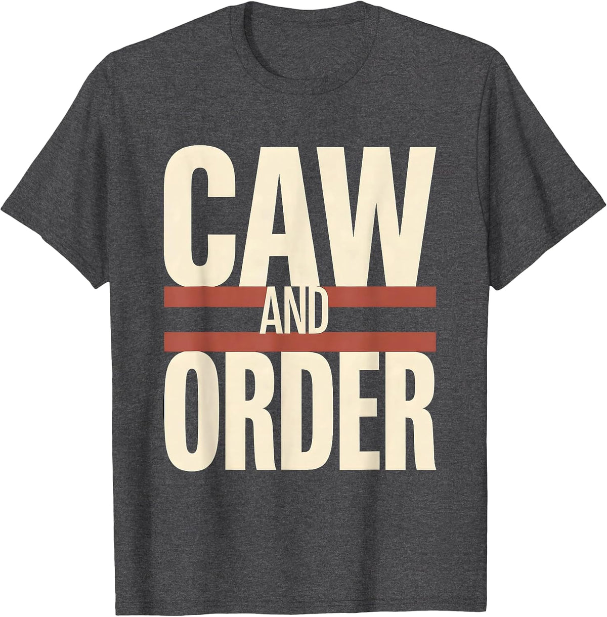 Men's Caw and Order Funny Crow Lover Dark Humor Pun T-Shirt - Dark Heather Grey