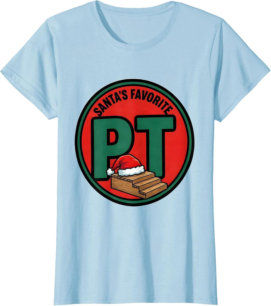Women's Santa's Favorite PT Funny Therapy Team Christmas Rehab Humor T-Shirt - Baby Blue