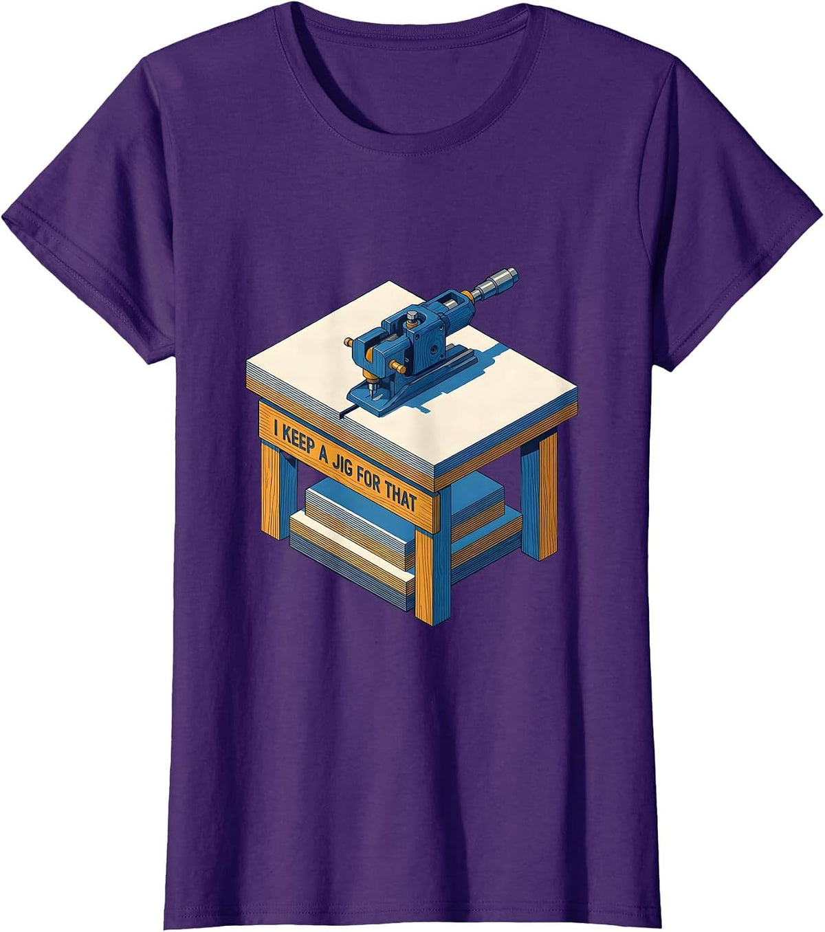 Women's I Keep A Jig For That Funny Woodworking Carpenter Dad Humor T-Shirt - Purple