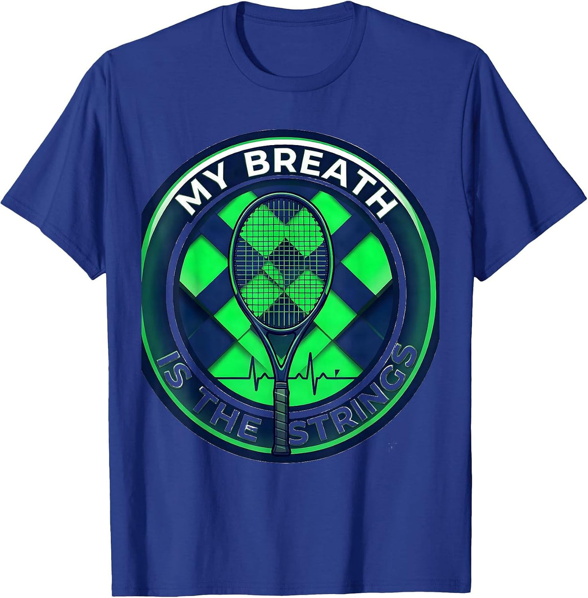 Men's My Breath Is The Strings Tennis Lover Heartbeat EKG Pulse T-Shirt - Royal Blue