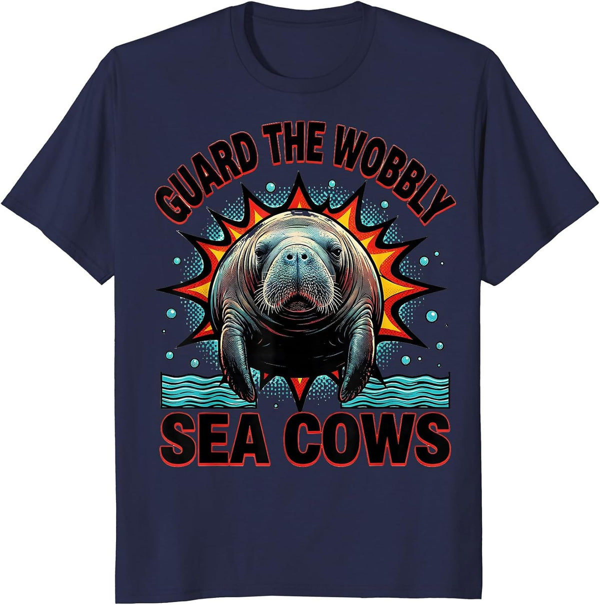 Men's Guard The Wobbly Sea Cows Funny Manatee Lover Crystal River T-Shirt - Navy Blue