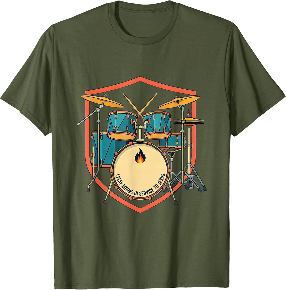 I Play Drums In Service To Jesus Christian Drummer Worship T-Shirt - Olive Green
