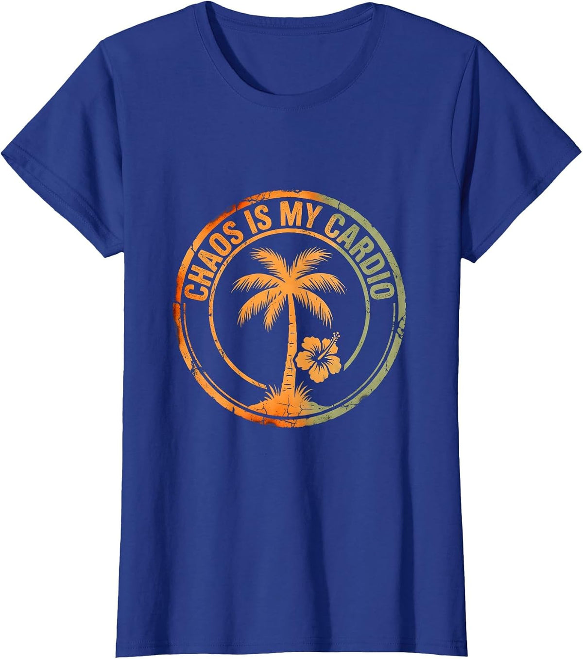 Women's Chaos Is My Cardio Chaos Coordinator Design T-Shirt - Royal Blue
