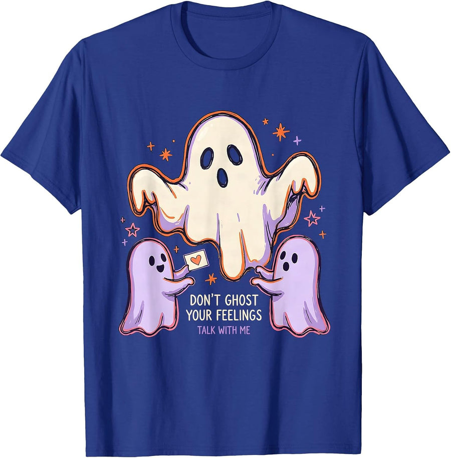 Don't Ghost Your Feelings—Talk With Me Halloween Mental T-Shirt - Royal Blue