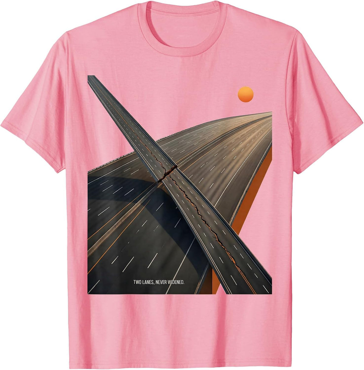 Men's Two Lanes, Never Widened Editorial Conceptual Road Trip T-Shirt - Pink