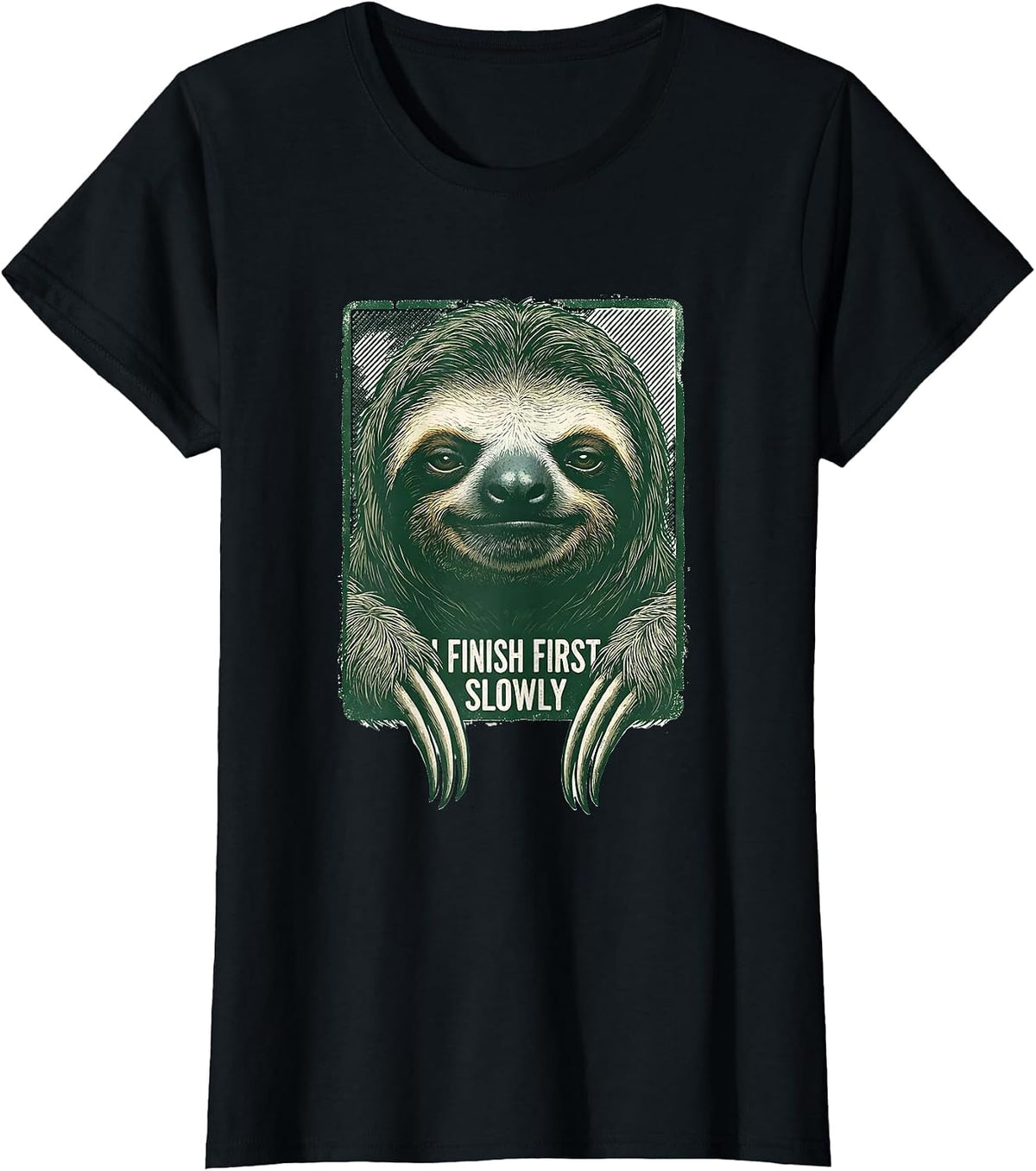 Women's I Finish First, Slowly Funny Sloth Lover Humor T-Shirt - Black