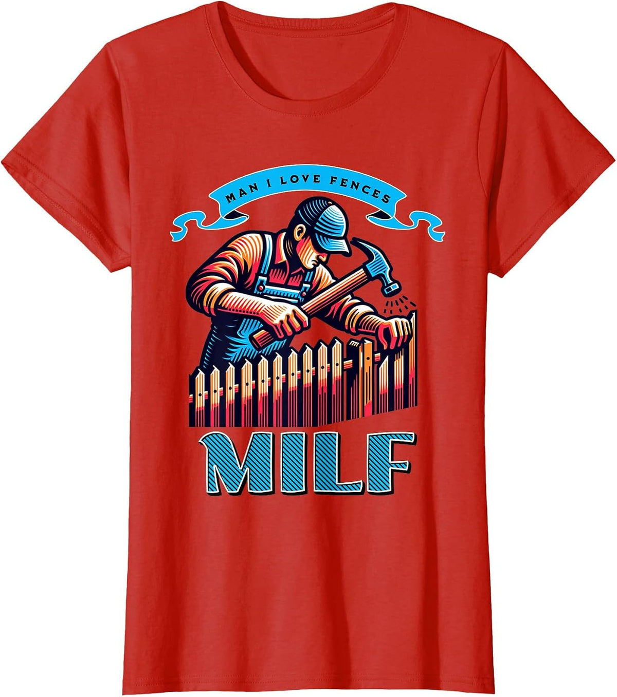 Fence Installing Man I Love Fences Fence Builder T-Shirt - Red