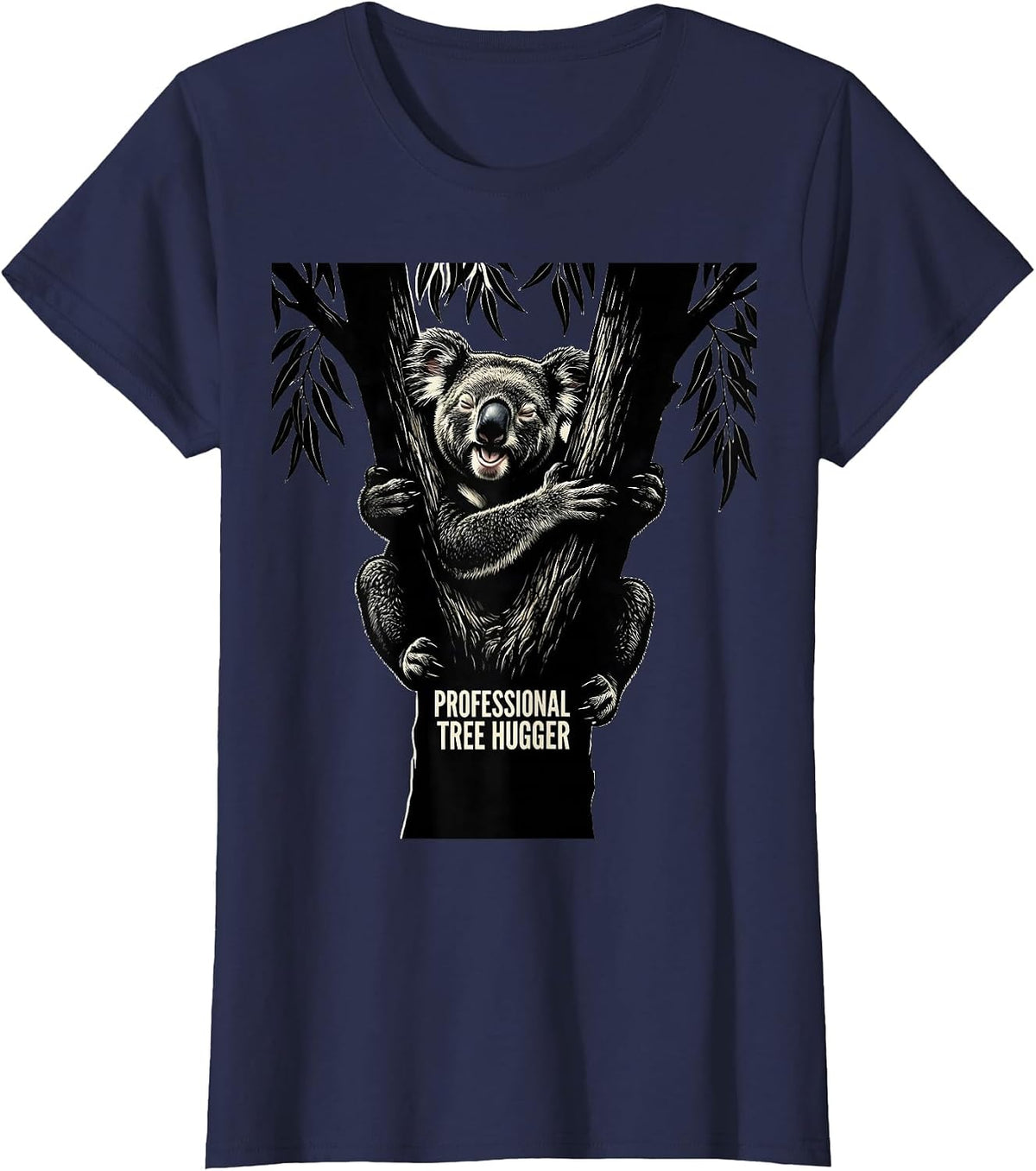 Women's Professional Tree Hugger Funny Koala Animal Lover Humor T-Shirt - Navy Blue