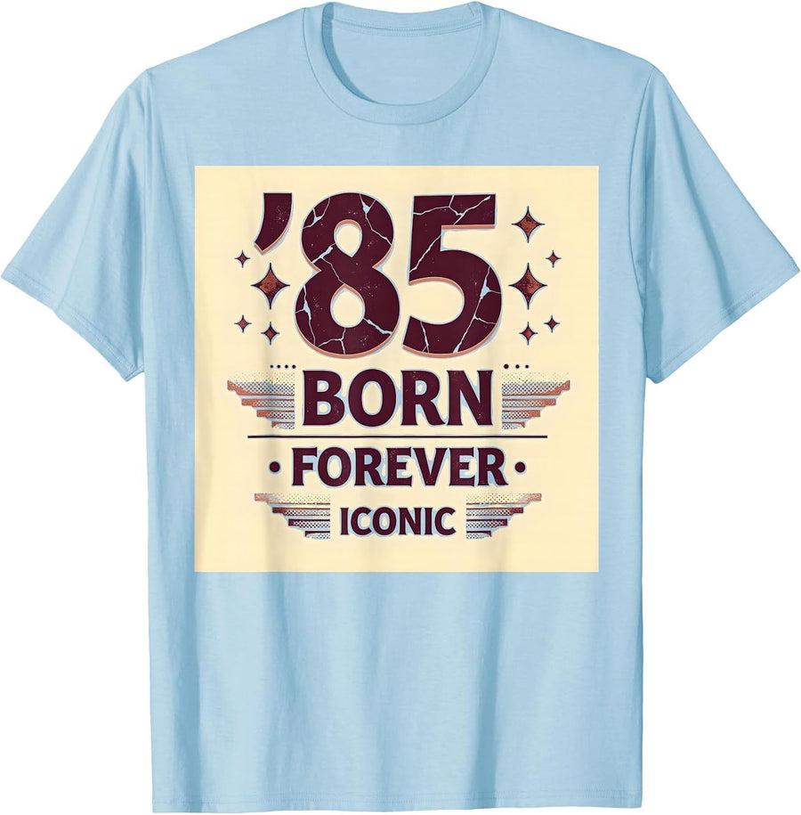 Vintage 1985 Born Forever Iconic Design T-Shirt - Baby Blue